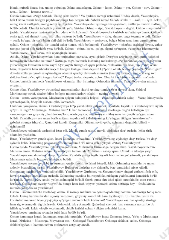 hribon ona, munis singillarni ham sotishga tayyor. uning uchun aziz narsaning o‘zi yo‘q. onasiyu singillarini o‘rtaga qo‘yib qasam ichgan odam ertaga yaxshiboyevdan ham voz kechib yubormasligiga kim kafolat bo‘la oladi? yaxshiboyev – oshnoning toleiga oshna, qismatiga sherik odam. bir so‘z bilan aytganda, oshnoning soyasi. modomiki shunday ekan, soyaga qaraylik-da asliyat, asosiy obyekt – oshno xususida fikr yuritaylik. shundagina oshno kimu yaxshiboyev kim – yanada ayon bo‘ladi. oshno bir qarashda sodda, mo‘min-qobil yigit. istagan odam uni qayirib olishi, domiga tushirishi mumkin. u tez qayriladi, lekin qayrilsagina ko‘kka sapchiydi. unda mustaqillik, jur’at kamroq, yo‘q darajada, desak ham bo‘ladi. shuning uchun unda shubha mo‘l, qo‘rquv zo‘r! u risoladagidek bo‘lish uchun intilishga, mohir ijrochi bo‘lishga moyil. albatta, buning hech bir yomon jihati yo‘q. lekin, gap shundaki, uning hayot haqidagi, risoladagidek odobli bola bo‘lish xususidagi fikr va qarashlari o‘ta jon, primitiv. moyira voqeasini olaylik. moyira kim? ko‘chada yurgan ermaktalab qiz. oshno shunga uylanmoqchi. yaxshiboyev qo‘yib …