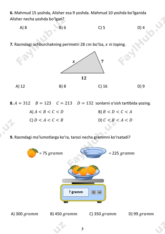 ning (atvyorka) uzunliklari farqni toping. a) 4 𝑐𝑚 b) 6 𝑐𝑚 c) 8 𝑐𝑚 d) 7 𝑐𝑚 24. 16 ta bola bekinmachoq o‘ynashmoqda. ulardan sardor topuvchi bola. bir qancha vaqtdan so‘ng sardor 8 ta bolani topdi. u yana nechta bolani topishi kerak? a) 8 b) 6 c) 9 d) 7 25. otabek bir juft oyoq kiyim, uchta kurtka, ikkita ko‘ylak sotib olishi uchun qancha pul kerak bo‘ladi? 43 $ 72 $ 45 $ a) 160 $ b) 349 $ c) 304 $ d) 205 $ 26. quyidagi tenglikka koʻra 𝑨 + 𝑩 ni toping. 𝟖𝟒 daqiqa = 𝑨 soat 𝑩 daqiqa a) 12 b) 25 c) 35 d) 27 8 27. rasmdagi ma’lumotlar asosida kofe narxini toping. a) 10 $ b) 12 $ c) 14 $ d) 13 $ 28. quyidagi amallarga ko‘ra, ni toping a) 5 b) 7 c) 8 d) 10 29. sardor jo‘mrakni 09:20 da ochib qo‘ydi …
