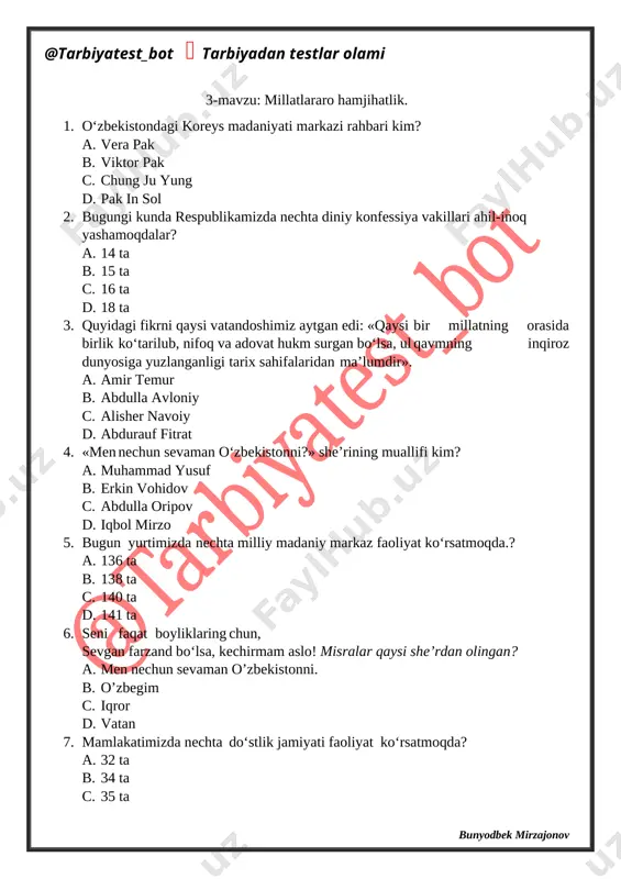 himoyachisi. 1. har bir odam haqiqiy baxtga erishishi uchun o‘z shaxs manfaatini xalq manfaati bilan birlashtirishi, xalq baxti uchun kerak bo‘lsa jonini ham ayamasligi kerak degan fikr kimga tegishli? a. beruniy b. berdaq c. suqrot d. aflotun 2. 1999-yil yurtimizda jaloliddin manguberdi tavalludining necha yilligi keng nishonlandi? a. 800 yilligi b. 900 yilligi c. 1000 yilligi d. 1100 yilligi 3. «jaloliddin manguberdi» ordeni qachon ta’sis etildi? a. 2000-yil 30-avgust kuni b. 2001-yil 30-sentabr kuni c. 2002-yil 30-oktyabr kuni d. 2004-yil 30-mart kuni 4. vatan – bu insonga ato etilgan eng qutlug‘ ne’mat, halol nasibamiz, ajdodlarimiz uyg‘oq ruhi kezib yurgan tabarruk go‘sha, ularning nafasi ufurib turgan muqaddas tuproqdir! ushbu fikr kimniki? a. shavkat mirziyoyev b. islom karimov c. minhojiddin mirzo d. akmal saidov 5. 2003-yili jaloliddin manguberdi ordeni bilan qaysi viloyati mukofotlangan? a. buxoro b. samarqand c. xorazm d. toshkent 6. mamlakat mustaqilligini, vatan sarhadlarini, ona yurt tuprog‘ini himoya qilishda hamda …
