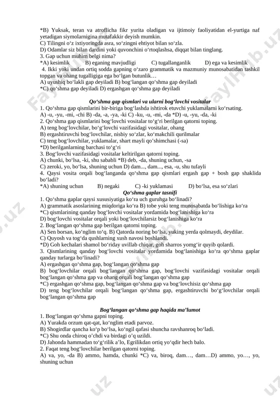 a temuriylar davrida juda serqatnov bo‘lgan. *d) barcha javoblar to‘g‘ri. 3. uyushiq ega qatnashgan gapni ko‘rsating. a) vatanning kun sayin obod bo‘layotgani, yangi yo‘llar, muhtasham inshootlar barpo etilayotgani yurtdoshlarimiz qalbiga faxr-iftixor baxsh etmoqda. b) xalq ertangi kuni yaxshiroq bo‘lishini istasa, birlashmog‘i, uyushmog‘i va haqiqat uchun kurashmog‘i kerak. c) insonni ehtiros emas, uning buyuk bisoti – aqli, tafakkuri boshqarishi kerak. *d) a, c 4. 1) o‘zbekiston – ona diyor, bag‘ri to‘la hikmatdir. 2) farzandlarimizga til, kasb o‘rgatishning payida bo‘laylik. 3) vatanning kun sayin obod bo‘layotgani, yangi yo‘llar, muhtasham inshootlar barpo etilayotgani yurtdoshlarimiz qalbiga faxr-iftixor baxsh etmoqda. 4) navoiy, bobur, mashrab singari jahonga mashhur shoirlar ruhi hamisha bizni insoniy kamolot sari boshlab turadi. berilgan gaplarning qaysilarida uyushiq ega ishtirok etgan? a) 1, 2, 3, 4 *b) faqat 3 c) 3, 4 d) 2, 3 undalmali va kirish so‘zli gaplar bo‘yicha o‘tilganlarni takrorlash 1. qaysi gapda kirish so‘z ishtirok etmagan? *a) yurtim, dalalaring …