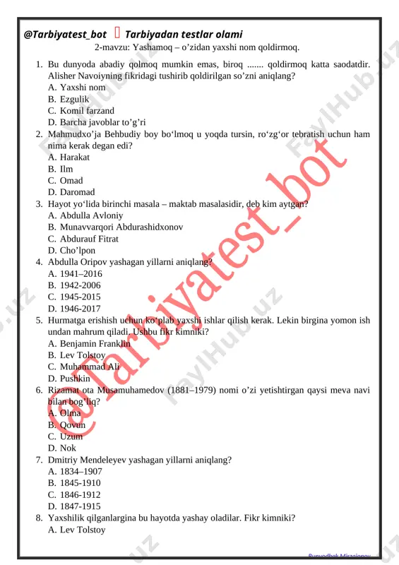 ub tarbiyasiz, axloqsiz bo‘lib o‘sdimi, bunday kishilardan yaxshilik kutmak yerdan turub yulduzlarga qo‘l uzatmak kabidur, degan ibratli fikr kimga taaluqli? a. alisher navoiy b. abdulla avloniy c. abdulla qodiriy d. abdulla oripov 6. buyuk ma’rifatparvar va iste’dodli pedagog abdulla avloniy yashab o’tgan yillarni aniqlang? a. 1875-1935 b. 1878-1934 c. 1881-1940 d. 1882-1941 7. yuqori natijaning sabablari nimada namoyon bo’ladi? a. malaka va kompetensiya b. malaka va ko’nikma c. malaka va rag’bat d. malaka va motivatsiya 8. natijaga erishishning nechta bosqichi bor? a. 2 ta b. 3 ta c. 4 ta d. 5 ta 9. tarbiya bizlar uchun yo hayot – yo mamot, yo najot – yo halokat, yo saodat – yo ………. masalasidir. a. halokat b. talofat c. falokat d. jaholat 10. odamlarning botiri kelajakdagi ishlardan qo‘rqmaydi. kamolot hosil qilishdan chetlangan kishi – odamlarning eng qo‘rqog‘idir. fikr kimniki? a. forobiy b. beruniy c. xorazmiy d. ibn sino 1 2 3 …
