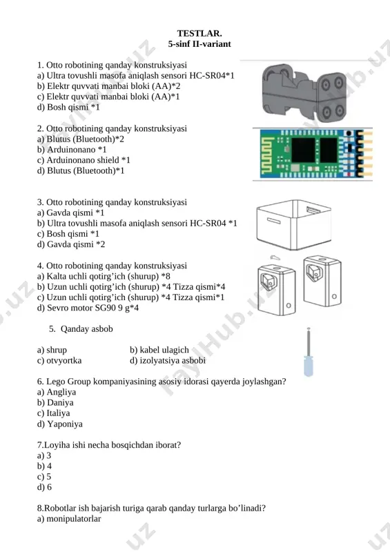 hi pinlar c) quvvatva usb porti d) 5v li quvvatni ta`minlovchi pinlar 6. arduino platformasida 7 va 8 raqami bilan qaysi qismi ko'rsatilgan? a) analog pinlari b) digital pinlar c) 3,3v li quvvatni ta`minlovchi pinlar d) qo’shimcha vazifadagi oyoqchalar 7. yuqoridagi tasvirda arduino palatasini 1 bilan ko'rsatilgan qismini toping? a) manfiy qutb b) maxsus batareya c) quvvat va usb portini ulash qismi d) pinlar 9. satrli o‘zgaruvchi; a) digital b) float c) bool d) char 10.arduino uno platasi necha qismdan iborat? a) 14 b) 13 c)12 d)10 9.dastlabki 3 rangli (yashil, sariq va qizil) svetofordan qaysi yilda nyu-yorkda foydalanila boshlagan? a) 1918 yil b) 1920 yil c) 1930 yil d) 1938 yil 10. qizil svetodiod yonishini ta’minlash va uni necha sekund davomida ushlab turish kerak? a) 10 sekund b) 8 sekund c) 3 sekund d) 1 sekund testlar. 6-sinf ii-variant 1. arduino platformasida 10 raqami bilan qaysi qismi ko’rsatilgan? a) …