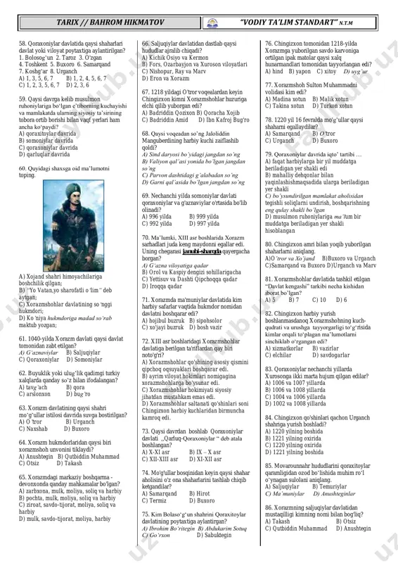 oniylardan katta tovon olinadi d) sulhga ko‘ra sirdaryodan shimoldagi yerlar qoraxitoylar qo‘liga o‘tadi 20. qaysi davrdan boshlab yerdan foydalanishning iqto tartibi keng tarqangan? a) xii asrdan b) x asr o’rtalaridan c) ix asr oxiridan d) xi asrdan 21. quyidagi qaysi sulola hukmronligi davrida movarounnahrda ruhoniylarning, ya’ni imomlar, sayyidlar, shayxlar va sadrlarning e’tibori kuchayib, obro‘yi har qachongidan ham ko‘tarilib ketadi? a) somoniylar b) tohiriylar c) umaviylar d) qoraxoniylar 22. qachon ‟dehqon‟ degan tushuncha o’zining ,,qishloq hokimini‟ anglatuvchi asli ma'nosini yo’qotadi? a) v-vi asrlarda b) vii-viii asrlarda c) ix- x asrlarda d) xi-xii asrlarda 23. ma’lumki, 996-yil qoraxoniylar noibi va sobuqtegin o‘rtasida shartnoma tuziladi. unga ko‘ra qoraxoniylar ... a) amudaryogacha bo‘lgan yerlarni egallaydi b) somoniylardan katta miqdorda o‘lpon olib, o‘z yurtlariga qaytib ketadi c) sirdaryo havzasiga ega bo‘lib oladi d) movarounnahrning markaziy o‘lkalariga ega bo‘lib oladi 24. chingizxon bosqini davrida o‘tror hokimi kim edi? a) elat humalak b) qutlug‘xon c) g‘oirxon d) …