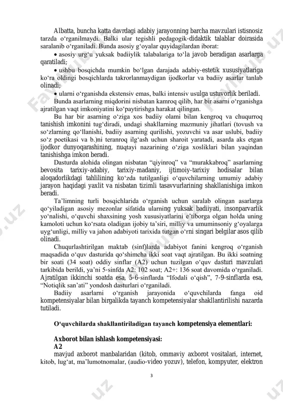 xos badiiy olami bilan kengroq va chuqurroq tanishish imkonini tug‘diradi, undagi shakllarning mazmuniy jihatlari (tovush va so‘zlarning qo‘llanishi, badiiy asarning qurilishi, yozuvchi va asar uslubi, badiiy so‘z poetikasi va b.)ni teranroq ilg‘ash uchun sharoit yaratadi, asarda aks etgan ijodkor dunyoqarashining, nuqtayi nazarining o‘ziga xosliklari bilan yaqindan tanishishga imkon beradi. dasturda alohida olingan nisbatan “qiyinroq” va “murakkabroq” asarlarning bevosita tarixiy-adabiy, tarixiy-madaniy, ijtimoiy-tarixiy hodisalar bilan aloqadorlikdagi tahlilining ko‘zda tutilganligi o‘quvchilarning umumiy adabiy jarayon haqidagi yaxlit va nisbatan tizimli tasavvurlarining shakllanishiga imkon beradi. ta’limning turli bosqichlarida o‘rganish uchun saralab olingan asarlarga qo‘yiladigan asosiy mezonlar sifatida ularning yuksak badiiyati, insonparvarlik yo‘nalishi, o‘quvchi shaxsining yosh xususiyatlarini e’tiborga olgan holda uning kamoloti uchun ko‘rsata oladigan ijobiy ta’siri, milliy va umuminsoniy g‘oyalarga uyg‘unligi, milliy va jahon adabiyoti tarixida tutgan o‘rni singari belgilar asos qilib olinadi. chuqurlashtirilgan maktab (sinf)larda adabiyot fanini kengroq o‘rganish maqsadida o‘quv dasturida qo‘shimcha ikki soat vaqt ajratilgan. bu ikki soatning bir soati (34 soat) …