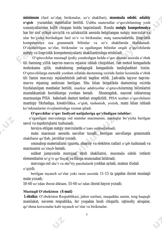 irida foydalanilgan manbalar berildi, mazkur adabiyotlar o‘qituvchilarning bilimlarini mustahkamlab borishlariga yordam beradi. shuningdek, nazorat ishlarining mazmuniga pisa baholash dasturi testlari singdirildi. pisa testlari o‘quvchilarni mantiqiy fikrlashga, kreativlikka, o‘qish, tushunish, yozish, matn bilan ishlash ko‘nikmalarini rivojlantirishga xizmat qiladi. o‘quvchilar o‘quv faoliyati natijalariga qo‘yiladigan talablar: o‘rganilgan mavzularga oid matnlar mazmunini, mashqlar bo‘yicha berilgan savol va topshiriqlarni tushunadi; tavsiya etilgan nutqiy mavzularda o‘zaro suhbatlashadi; matn mazmuni asosida savollar tuzadi, berilgan savollarga grammatik shakllarni qo‘llab, javoblar yozadi; ommabop materiallarni (gazeta, shaxsiy va elektron xatlar) o‘qib tushunadi va mazmunini so‘zlayb beradi; suhbat jarayonida murojaat etish shakllarini, muomala odobi (etiket) elementlarini to‘g‘ri qo‘llaydi va fikrga munosabat bildiradi; mavzuga oid she’r va she’riy parchalarni yoddan aytadi, matnni ifodali o‘qiydi; berilgan tayanch so‘zlar yoki rasm asosida 11-15 ta gapdan iborat mustaqil matn yozadi; 50-60 so‘zdan iborat diktant, 55-60 so‘zdan iborat bayon yozadi; mustaqil o‘zbekiston (4 soat) leksika: o‘zbekiston respublikasi, jahon xaritasi, muqaddas zamin, teng huquqli mamlakat, suveren respublika, …