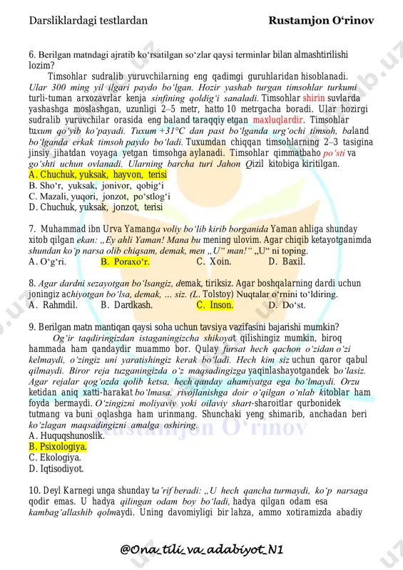 „uglevodlar, ohak, fosfor va temirning yer yuzida muvaqqat qorishmasi“ deb ta’rif beradi. uning nomini ayting. javoblar: tuproq, odam, olam. 2) 1960-yilning yanvarida yurtimizda joylashgan bu ikki „daryo“ tutashdi va 1964-yil fevralida hukumat qarori bilan bir-biridan ajratildi. gap qaysi ikki „daryo“ haqida ketmoqda? javoblar: amudaryo va sirdaryo, qashqadaryo va surxondaryo. 3) marsel brionning yozishicha, amir temur g‘ilon shahrini bosib olgach, bu hududda bir kun ham qolmasdan, butun qo‘shinni olib zudlik bilan shaharni tark etadi. bu yerdagi „ofat“ hatto vabodan ham, eng kuchli dushmandan ham xavfliroq ekanini aytadi. shu „ofat“ning nomini ikki so‘z bilan ayting. javoblar: lazzatli taomlar, go‘zal ayollar. 4) abdulla qahhorning otasi temirchi edi. taxminan 1927-yillarda saraton paytida u bir amalni bajarmaganligi uchun masjid imomi tomonidan kofirga chiqarilib, do‘koni buzib tashlanadi. abduqahhor qaysi ishni qilmagan edi? javoblar: ro‘za tutmagan, zakot bermagan. a) 1-kimyo, 2-geografiya, 3-tarix, 4-adabiyot. b) 1-biologiya, 2-,3-,4- tarix. c) 1-kimyo, 2-geografiya, 3-,4-tarix. d) 1-fizika, 2-geografiya, 3-tarix, 4-adabiyot. darsliklardagi …