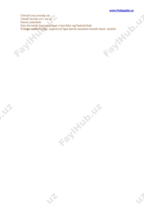 rsalarni isrof qilib ulardan oqilona foydalana olmaydi. kitoblarga yozib yirtib, boshqa narsalarni ham isrof qilib ketadilar. uyda ham hamma narsalardan oqilona foydalaning. barcha narsalar bir biriga o’xshamaydi va o’xshaydigani ha bo’ladi, masalan olma behiga o’xshamaydi. iii.daftar bilan ishlash:o’quvchilar darslikdagi narsalar bilan tanishadilar, qanday foydalanishimizni aytib berishlari kerak. matematika daftariga rasmlarni bo’yab chiqishlari aytiladi. dars davomida qiynalgan o’quvchilarga yakka tartibda yordam beriladi. iv.dam olish daqiqa: biz yozdik,yozdik,yozdik qo’llarimiz dam olsin. chiroyli yoz,yozsang xat, chunki bu ham zo’r san’at. darsni yakunlash: dars davomida faol qatnashgan o’quvchilar rag’batlantiriladi. v.uyga vazifa:uydagi, uygacha bo’lgan barcha narsalarni kuzatib ularni ajratish. mavzu:narsalarning rangi,shakli, o’lchami darsning maqsadi: ta’limiy:o’quvchilarga narsalarni rangi,shakli,o’lchami haqida tushuncha berish tarbiyaviy:o’quvchilarga narsalardan unumli foydalanish kabi hislatlarini uyg’otish. rivojlantiruvchi:tabiatda narsalarni ajrata olish ko’nikma malakalarini rivojlantirish. tayanch kompetensiyalar:axborot bilan ishlash kompetensiya elementi:mavzu doirasida ko’rsatilgan multimedia ilovalariga ongli munosabat bildirish.tk4 boshqalar fikrini tinglab, tushuna olish va o‘z fikrini himoya qila olish; tk2 ustunli, chiziqli va doiraviy diagrammalar, jadvallar, …