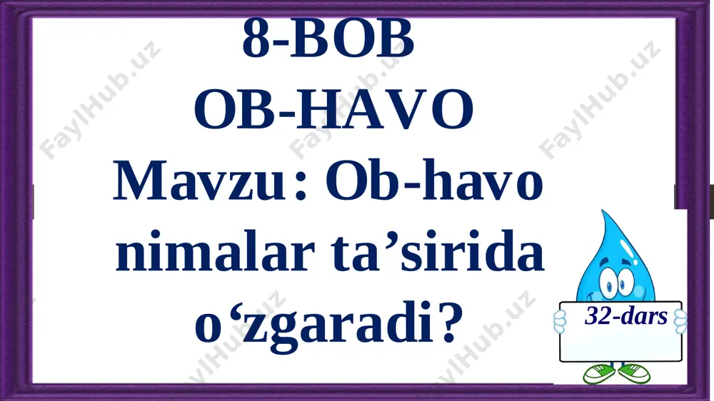 3_sinf_tabiiy_fan_32_dars_ob_havo_nimalar_ta’sirida_o‘zgaradi - Page 3