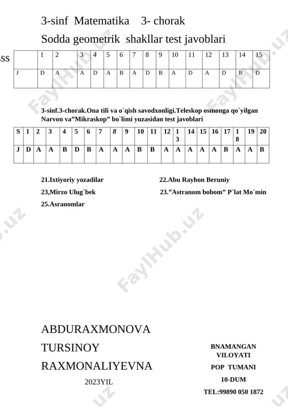 savodxonligi.teleskop osmonga qo`yilgan narvon va”mikraskop” bo`limi yuzasidan test javoblari s 1 2 3 4 5 6 7 8 9 10 11 12 13 14 15 16 17 18 19 20 j d a a b d b a a a b b a a a a a b a a b 21.ixtiyoriy yozadilar 22.abu rayhon beruniy 23,mirzo ulug`bek 23.”astranom bobom” p`lat mo`min [bookmark: _goback]25.asranomlar bnamangan viloyati pop tumani 10-dum tel:99890 050 1872 @namonlinetest @namonlinetest @namonlinetest @namonlinetest abduraxmonova tursinoy raxmonaliyevna 2023yil @namonlinetest 3-sinf ona tili va o`qish savodxonligi fani “qizil sayyora” bo`limini o`rgatish bo`yicha metodik tavsiya kirish tavsiya haqida aziz o`quvchi! men bu tavsiyani yaratish jarayonida o`z tajribamni siz bilan bo`lishish maqsadida ish boshladim.bu tavsiyamdan foydalanganhar bir o`quvchi o`z faoliyatida ko`zlagan maqsadiga erishsa,o`quvchilar “qizil sayyora” bo`limini o`rganish davovomida sayyoralar,ularning kashf etilishi,kosmonavtika haqida chuqur bilimga ega bo`lib,shu jarayonda kosmonavtika sohasiga qiziqish o`yg`onsa ,o`zini o`ylantirgan savollariga javob topa olsa deyman siz ham shu …