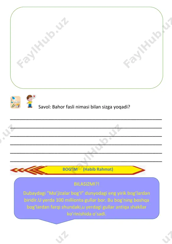 shuq c.it va ilon olishuvi d.mardlik itlar va insonlar do’stligi haqidagi ertak yoki multfilm nomlarini yozing. ___________________________________________________________ ___________________________________________________________ ___________________________________________________________ lug'at ishi: bilanglab-________________________________________________ xitoblarini-_______________________________________________ nasiba- _______________________________________________ ilonchaning tug’ilgan kuni (sh.abdullayev) 1. iloncha tongni nima bilan boshlar edi? a. ovqat yer edi. b. raqsga tushar edi. c. badantarbiya qilar edi. 2. ilonchaning sport haqidagi aytgan maqolini kitobdan topib yozing. ______________________________________________________ 3. "do’stini top" mashqi quyonvoy chopi-chopi erkatoy maymuncha moli-moli chopqir tipratikan tipa-tipa tinib- tinchimas olmaxon saki-saki sergap to'tiqush ruri-ruri rahmdil 4. iloncha nima sababdan juda quvondi. sababi …. a. do'stlarini ko'rib quvondi. b. sovg'alarni ko'rib quvondi. c. tipratikanni ko'rib quvondi. 5. ilonchaning yoshi kichkina ekanini isbotlovchi 3 ta sababni keltiring. 1._______________________________________________________ _________________________________________________________ 2._______________________________________________________ ________________________________________________________ 3._______________________________________________________ _________________________________________________________ pirls 6. sovg'a egalarini top maymuncha moli-moli ilonchaga krossovka sovg'a qilganida ilonchaning ko'zlari quvnab, xuddi shunaqasini orzu qilishini aytadi. xursandchiligining sababini izohlang. _________________________________________________________ 7.shalpanquloq quyonvoy chopi-chopi sovg'a qilgan ko'zoynakni ilonchaga taqib qo'yganida iloncha qanday ko'rinishga kirishini …