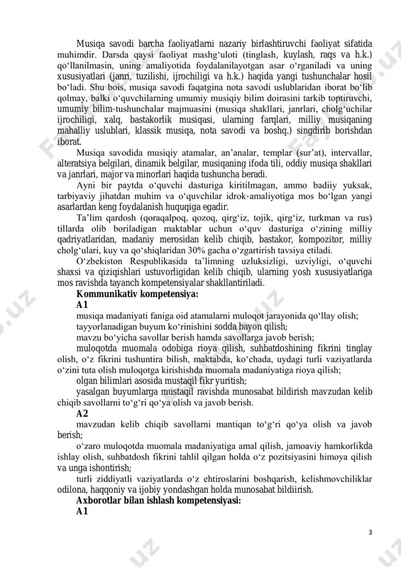 nish huquqiga egadir. ta’lim qardosh (qoraqalpoq, qozoq, qirg‘iz, tojik, qirg‘iz, turkman va rus) tillarda olib boriladigan maktablar uchun o‘quv dasturiga o‘zining milliy qadriyatlaridan, madaniy merosidan kelib chiqib, bastakor, kompozitor, milliy cholg‘ulari, kuy va qo‘shiqlaridan 30% gacha o‘zgartirish tavsiya etiladi. o‘zbekiston respublikasida ta’limning uzluksizligi, uzviyligi, o‘quvchi shaxsi va qiziqishlari ustuvorligidan kelib chiqib, ularning yosh xususiyatlariga mos ravishda tayanch kompetensiyalar shakllantiriladi. kommunikativ kompetensiya: a1 musiqa madaniyati faniga oid atamalarni muloqot jarayonida qo‘llay olish; tayyorlanadigan buyum ko‘rinishini sodda bayon qilish; mavzu bo‘yicha savollar berish hamda savollarga javob berish; muloqotda muomala odobiga rioya qilish, suhbatdoshining fikrini tinglay olish, o‘z fikrini tushuntira bilish, maktabda, ko‘chada, uydagi turli vaziyatlarda o‘zini tuta olish muloqotga kirishishda muomala madaniyatiga rioya qilish; olgan bilimlari asosida mustaqil fikr yuritish; yasalgan buyumlarga mustaqil ravishda munosabat bildirish mavzudan kelib chiqib savollarni to‘g‘ri qo‘ya olish va javob berish. a2 mavzudan kelib chiqib savollarni mantiqan to‘g‘ri qo‘ya olish va javob berish; o‘zaro muloqotda muomala madaniyatiga …
