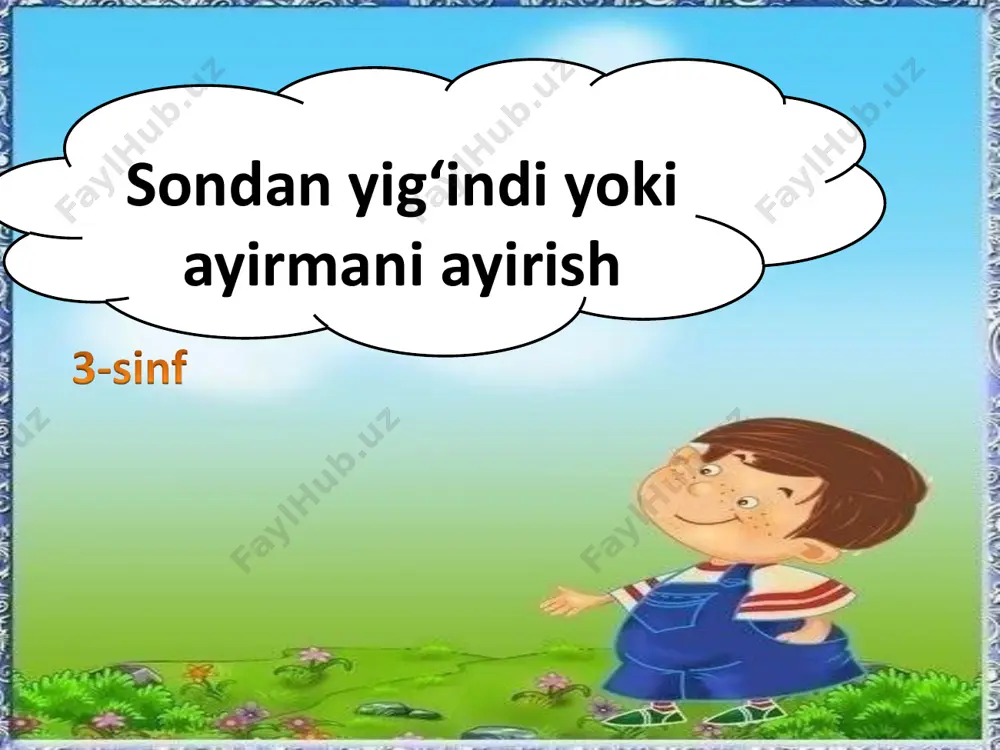 3_sinf_matematika_sondan_yig'indi_va_ayirmani_topish_1_chorak - Page 3