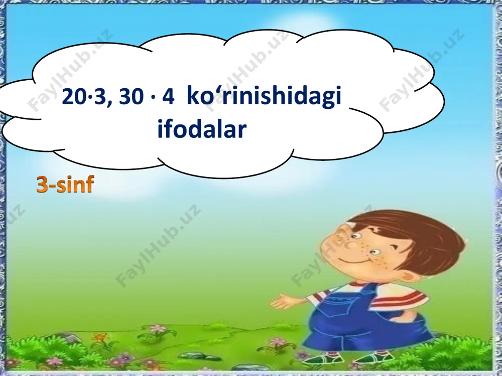 3_sinf_matematika_20∙3,_30_∙_4_ko‘rinishidagi_ifodalar_1_chorak - Page 3