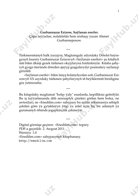 ümi aýamadym hiç ýerde . . . . . . . . . . . . . . . . 38 razy . . . . . . . . . . . . . . . . . . . . . . . . . . . . . . . . . 39 sag bol, durmuş... . . . . . . . . . . . . . . . . . . . . . . . . . 40 «ýene gaýdyp geldim dogduk diýara...» . . . . . . . . . . . . 42 söwütli . . . . . . . . . . . . . . . . . . . . . . . . . . . . . . . 43 seniň adyňda . . . . . . . . . . . . …