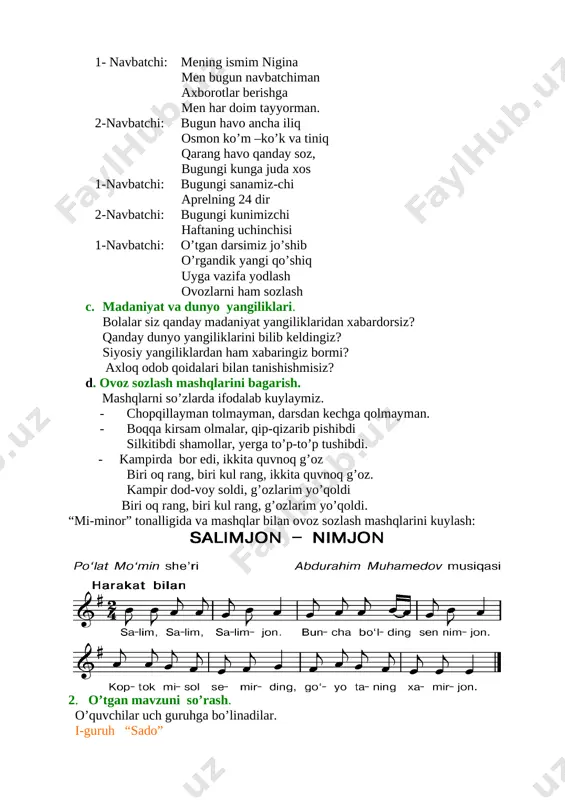 qlari 25 daqiqa. o’tgan darsda o’rganildan ushbu mavzu mustahkamlanadi. bolalar qo’shiqlarining ko’pchiligi o’yin bilan yoki o’yin vaziyatidan aytilgan. bahor faslida kuylangan”binafsha”, “chittigul”, “yomg’ir yog’aloq”, “laylak keldi” shular jumlasidandir. [image: image5] a. musiqa savodi: o’quvchilarga prezidentimiz tomonidan ta’sis etilgan 18/75 qarorlarini amalda bagarilayotganligini tushuntirib, musiqiy atamalarni ingliz tilida o’rganib boramiz. m-n: · music - [ myuzik] - musiqa · dance - [ dans] - raqs · note - [nout] - nota · compozer - [ kempoze] - bastakor · melody - [ melidi] -ohang · ensemble – [ ensemble] ansambl · singer - [singes] – qo’shiqchilar · choirs – [ kores] –xor bo’lib b. jamoaviy aytim: o’zbek xalq bolalar qo’shiqlaridan termalar kuylash. chitti gul-o, chitti gul, hayu chitti gul chitti gulga gul bosdim, bir yoniga yon bosdim, hayu chitti gul dukur-dukur ot keldi, chiqib qarang kim keldi aravada un keldi, childirmada gul keldi. hayu chitti gul, hayu chitti gul. uchala qiz …