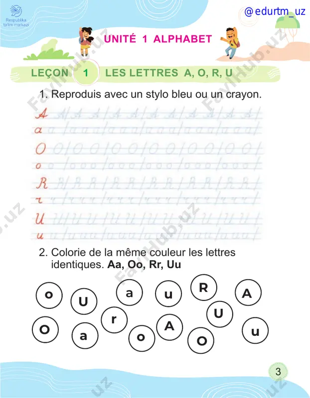 . 4. recopie les mots. le jus _________________________________ la fête ________________________________ kamol a un vélo vert. ____________________ ______________________________________ léa va à la ferme. ______________________ ______________________________________ aziza porte une jupe. ____________________ ______________________________________ le vélo la ville le jus @edurtm_uz 15 2. colorie de la même couleur les lettres identiques. leçon 7 les lettres q, s 1. reproduis avec un stylo bleu ou un crayon. q s u n o q r q q s o s s r @edurtm_uz 16 3. relie les dessins aux mots. le sport quatre 4. recopie les mots. le sport _______________________________ une rose ______________________________ un vase _______________________________ léa dessine un soldat. _____________________________________ ______________________________________ kamol adore le sport. _____________________________________ ______________________________________ @edurtm_uz 17 leçon 8 les lettres c, g 1. reproduis avec un stylo bleu ou un crayon. 2. trouve la paire de chaque lettre. c c j k l k g u j k c c q …