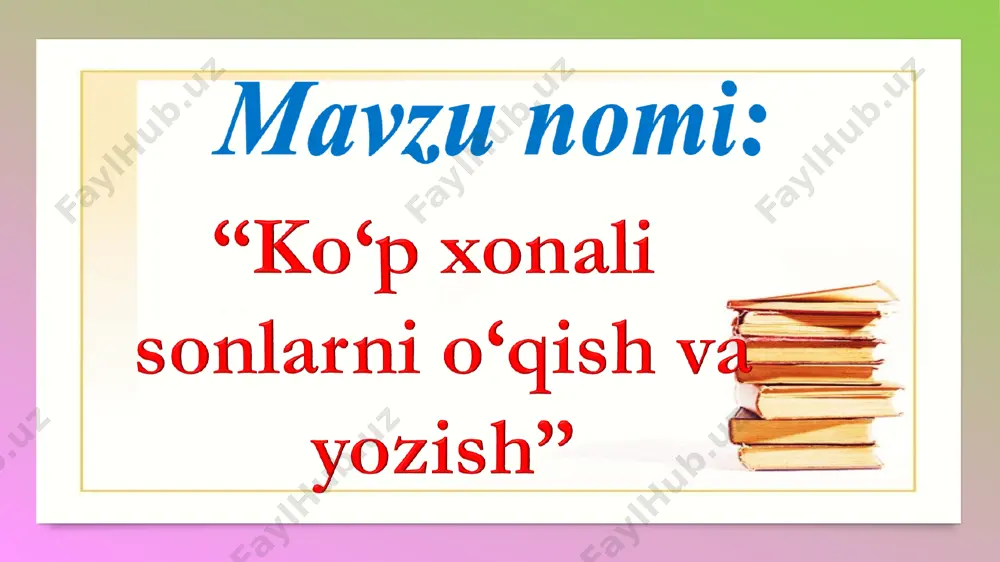ko‘p xonali sonlarni o‘qish va yozish 2022 - Page 3