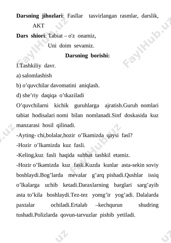 y nomlanadi? · qish-winter · bahor –spring · yoz- summer · kuz-autumn endi yil fasllarini rus tilida qanday atalishini ayting. [image: ]-qish -zima -bahor-vesna -yoz-leto -kuz-osen bizning yurtimizda har yili to’rt fasl navbat bilan almashib keladi.bu bahor,yoz,kuz va qish fasllaridir.har bir faslning ob-havosi bir-biridan farq qiladi.o’simliklarning rangi ham har faslda turli ko’rinishda bo’ladi. fasllar almashinishi quyoshga bog’liq.quyoshdan kelayotgan nur sochib turmaganda yer yuzi sovuq va qorong’i bo’lar edi.yerda hayot bo’lmas, o’simliklar o’smas edi. [image: ] ob-havo ham quyoshga bog’liq.yozda quyosh baland ko’tariladi.uning nuri yer yuzasiga tik tushadi,shuning uchun kunlar uzun va issiq bo’ladi. qishda esa quyosh baland ko’tarilmaydi,nuri qiya tushadi.shuning uchun kunduz qisqa bo’lib,kechasi uzun bo’ladi,havo sovuq bo’ladi. kuz va bahor fasllarida quyoshning balandligi o’rtacha bo’ladi.shu sababli kunlar issiq ham bo’lmaydi,sovib ham ketmaydi. iv.yangi mavzuni mustahkamlash. 1. o’lkamizda har yili qaysi fasllar almashinib keladi? 2. fasllar bir-biridan nimasi bilan farq qiladi? 3. quyoshning bizga qanday ahamiyati bor? 4. fasllarning almashinib …