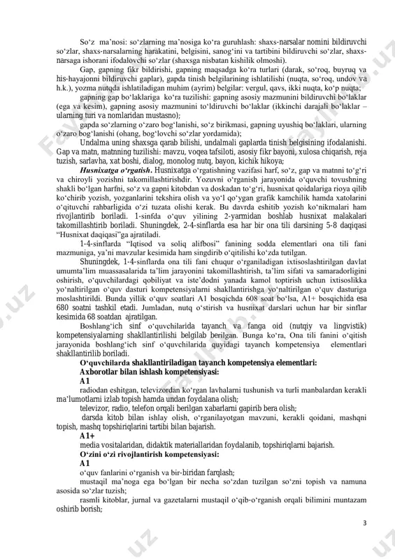asos va qo‘shimcha (turlovchi, tuslovchi va yasovchi), asoslarda tovush o‘zgarishi, asos va qo‘shimchalar imlosi; 3 so‘z ma’nosi: so‘zlarning ma’nosiga ko‘ra guruhlash: shaxs-narsalar nomini bildiruvchi so‘zlar, shaxs-narsalarning harakatini, belgisini, sanog‘ini va tartibini bildiruvchi so‘zlar, shaxs- narsaga ishorani ifodalovchi so‘zlar (shaxsga nisbatan kishilik olmoshi). gap, gapning fikr bildirishi, gapning maqsadga ko‘ra turlari (darak, so‘roq, buyruq va his-hayajonni bildiruvchi gaplar), gapda tinish belgilarining ishlatilishi (nuqta, so‘roq, undov va h.k.), yozma nutqda ishlatiladigan muhim (ayrim) belgilar: vergul, qavs, ikki nuqta, ko‘p nuqta; gapning gap bo‘laklariga ko‘ra tuzilishi: gapning asosiy mazmunini bildiruvchi bo‘laklar (ega va kesim), gapning asosiy mazmunini to‘ldiruvchi bo‘laklar (ikkinchi darajali bo‘laklar – ularning turi va nomlaridan mustasno); gapda so‘zlarning o‘zaro bog‘lanishi, so‘z birikmasi, gapning uyushiq bo‘laklari, ularning o‘zaro bog‘lanishi (ohang, bog‘lovchi so‘zlar yordamida); undalma uning shaxsga qarab bilishi, undalmali gaplarda tinish belgisining ifodalanishi. gap va matn, matnning tuzilishi: mavzu, voqea tafsiloti, asosiy fikr bayoni, xulosa chiqarish, reja tuzish, sarlavha, xat boshi, dialog, …