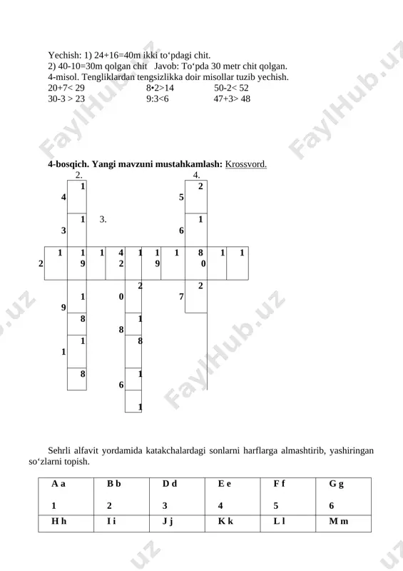 12 7:7=1 misollarning javobini sehrli alfavitdan izlab topish. 1. hisob-kitobni o‘rgatadigan darslik. (matematika) 2. chiroyli va xatosiz yozishni o‘rgatadigan darslik. (ona tili) 3. kuylashni o‘rgatadigan darslik. (musiqa) 4. qiziqarli ertak, hikoya va she’rlar yozilgan darslik. (o‘qish) 5-bosqich. baholash. dars davomida faol qatnashgan o‘quvchilar baholab rag‘batlantiriladi. 6-bosqich. uyga vazifa: 5-masala, 6-misol.
