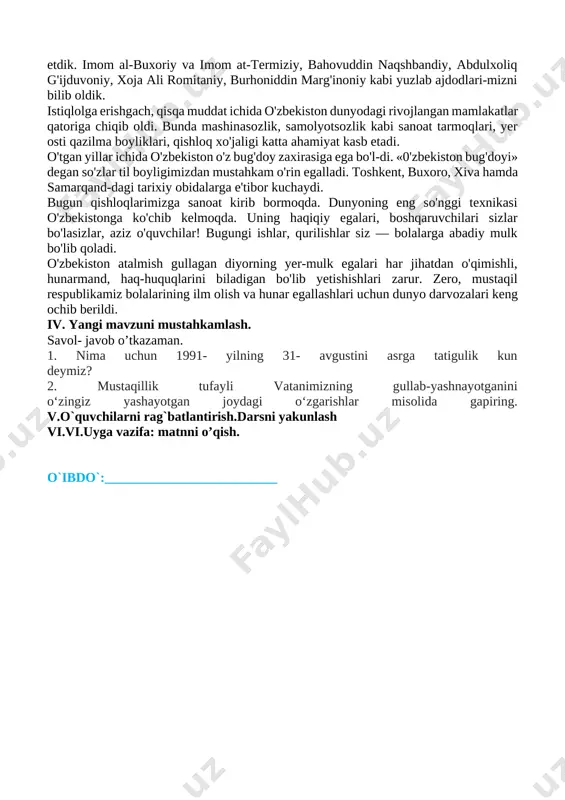kichiklar ham qayta tug'ildi. bobomiz sohibqiron amir temurni tanidik. shoh va shoir, sarkarda bobur mirzoning ruhini shod etdik. imom al-buxoriy va imom at-termiziy, bahovuddin naqshbandiy, abdulxoliq g'ijduvoniy, xoja ali romitaniy, burhoniddin marg'inoniy kabi yuzlab ajdodlari-mizni bilib oldik. istiqlolga erishgach, qisqa muddat ichida o'zbekiston dunyodagi rivojlangan mamlakatlar qatoriga chiqib oldi. bunda mashinasozlik, samolyotsozlik kabi sanoat tarmoqlari, yer osti qazilma boyliklari, qishloq xo'jaligi katta ahamiyat kasb etadi. o'tgan yillar ichida o'zbekiston o'z bug'doy zaxirasiga ega bo'l-di. «0'zbekiston bug'doyi» degan so'zlar til boyligimizdan mustahkam o'rin egalladi. toshkent, buxoro, xiva hamda samarqand-dagi tarixiy obidalarga e'tibor kuchaydi. bugun qishloqlarimizga sanoat kirib bormoqda. dunyoning eng so'nggi texnikasi o'zbekistonga ko'chib kelmoqda. uning haqiqiy egalari, boshqaruvchilari sizlar bo'lasizlar, aziz o'quvchilar! bugungi ishlar, qurilishlar siz — bolalarga abadiy mulk bo'lib qoladi. o'zbekiston atalmish gullagan diyorning yer-mulk egalari har jihatdan o'qimishli, hunarmand, haq-huquqlarini biladigan bo'lib yetishishlari zarur. zero, mustaqil respublikamiz bolalarining ilm olish va hunar egallashlari uchun dunyo darvozalari keng …