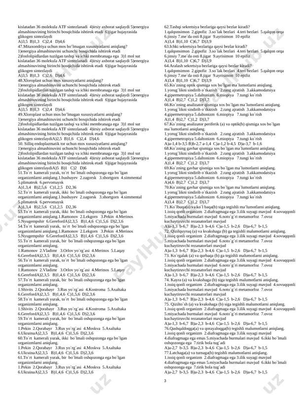 . tajribadadigeterozigotali sholi navlari o'zaro chatishtirildi. natijada olingan 2400 tabaland poyali sholi o'simliklariningnechtasida poyasi baland bo'ladi? a)600 b)450c)1800d)300 13.sholi o'simligida poyaning baland va donning yirik bo'lishi poyaning past va donining mayda bo'lishi ustidan to'liq dominantlik qiladi. tajribadadigeterozigotali sholi navlari o'zarochatishtirildi. natijada olingan 2400 tabaland poyali sholi o'simliklarining nechtasidapoyasipast bo'ladi? a)600 b)450 c)800d)300 14. katta yoshli sog‘lom odamdagi qaysi doimiy tishlar sonining o‘zaro nisbati 3:1 ni tashkil qiladi? a) katta oziq tishlar va qoziq tishlarb) katta oziq tishlar va oziq tishlar c) katta oziq tishlar va kurak tishlar d)kichik oziq tishlar va qoziq tishlar 15.sholi o'simligida poyaning baland va donning yirik bo'lishi poyaning past va donining mayda bo'lishi ustidan to'liq dominantlik qiladi. tajribadadigeterozigotali sholi navlari o'zarochatishtirildi. natijada olingan 2400 tabaland poyali sholi o'simliklarining nechtasidagenotipi ota –onaniki kabi bo’ladi. a)600 b)450 c)800d)300 16.sholi o'simligida poyaning baland va donning yirik bo'lishi poyaning past va donining mayda bo'lishi ustidan to'liq dominantlik qiladi. tajribadadigeterozigotali sholi …
