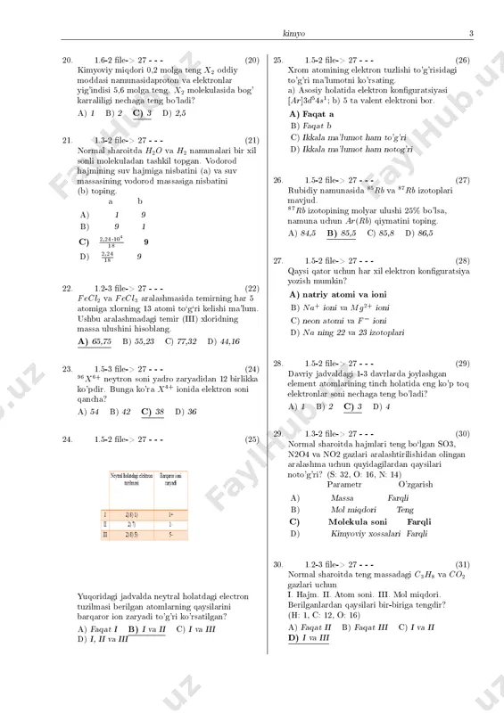 nechtasi mavjud emas? (atomning tinch holati uchun) a) 1s21p62s2; b) 1s22s12p2; c) 1s22s12p7; d) 1s22s22p62d103s23p4; e) 1s22s22p4. a) 3 b) 2 c) 1 d) 4 17. 1.5-2 �le-> 27 - - - (17) 0,2 mol xo2� 4 ionida 6; 02 � 1024dona elektron bo'lsa, x atomi birinchi qo'zg'alishida necha dona juftlashgan elektronga ega bo'ladi? a) 6 b) 4 c) 3 d) 12 18. 1.5-2 �le-> 27 - - - (18) fosfor molekulasida elektronlar soni 60 ta bo'lsa, quyidagilardan nechtasi to'g'ri? a) molekula sp3 gibridlangan; b) bog'lari qutbsiz, molekulasi qutblidir; c) bog'lari ham molekulasi ham qutbsiz; d) bog'lanish burchagi 109028; e) molekula silliq tetraedr fazoviy strukturaga ega; k) bog'lanish burchagi 1200; l) bog'lari uchun yo'naluchanlik xos bo'lib, to'yinuvchanlik xos emas; m) bog'lari uchun yo'naluvchanlik ham to'yinuvchanlik ham xos; n) alohida molekulasi molekulyar kristal panjaraga ega. a) 3 b) 5 c) 6 d) 4 19. 1.2-2 �le-> 27 - - - (19) …