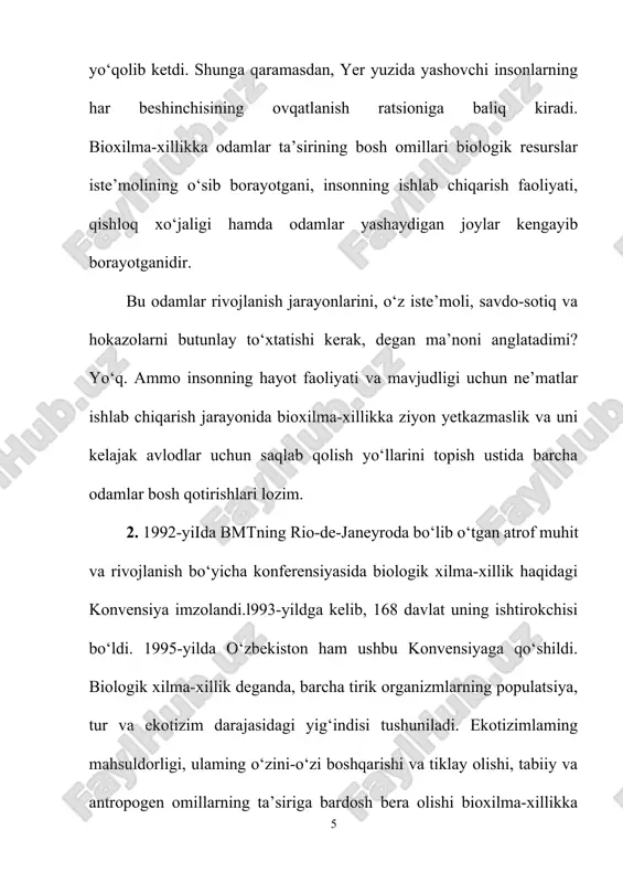 nishda ularga putur yetkazmaydigan mexanizmlami ishlab chiqish va joriy qilish. biologik xilma-xillik, oddiy hayotiy shakllarga nisbatan ancha keng qamrovli. u nafaqat amaliy tekshirishlaming yo‘nalishlarini aniqlaydi, balki shunday maqomga egaki, agar biologik xilma-xillik mavjud bo‘isa, ekotizimning barqarorligi mustahkam bo‘ladi. shuning uchun ham uni doimiy ravishda himoya qilish maqsadga muvofiq va tabiatni muhofaza qilish tadbirlarida biologik xilmaxillikni asrash masalasiga alohida e’tibor beriladi har yili 2001-yildan beri 22-mayda butunjahon biologik xilma-xillik kuni nishonlaniladi. ushbu kun bmt bosh assambleyasi tomonidan 1994 yilda qabul qilingan biologik xilma-xillik to'g'risidagi konventsiyasi (btk) ishtirokchilari tavsiyasiga asosan 1995-yilda maxsus qaror (№ a / res / 49/119) e'lon qildi. oldiniga butunjahon biologik xilma-xillik kunini 29-dekabrda - biologik xilma-xillik to'g'risidagi konventsiya kuchga kirgan kunni nishonlash tavsiya qilindi. shu bilan birga, yil davomida nishonlanadigan ko'p sonli bayramlar tufayli ko'plab mamlakatlarda kunni nishonlash uchun tadbirlarni rejalashtirish va o'tkazishda qiyinchiliklarga duch keldi va bu sana 22-mayga o'zgartirildi. biologik xilma-xillik bugungi kunda tezda pasayib borayotgan …
