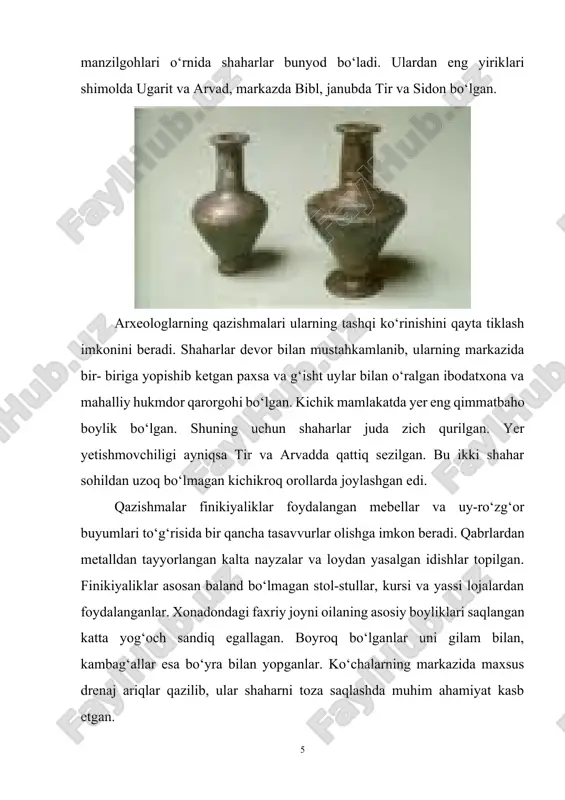 hahri livan tog‘lari yonbag‘irlarida o‘sadigan kedr, eman va sarv yog‘ochlari bilan savdo qilganlar. daraxtlardan kema va sarkofaglar tayyorlanib, ularga misr a’yonlarining mumiyolari solingan. savdoda yuqori sifatli vino katta rol o‘ynagan. shuningdek, zaytun yog‘i muhim mahsulot hisoblangan. finikiyaliklar birinchi bo‘lib mollyuskalarning alohida turidan to‘q qizil bo‘yoq ishlab chiqarishni boshlaganlar. undan jun va zig‘ir matolarni bo‘yaganlar. bu matolar darrov urfga kiradi va butun qo‘shni mamlakatlarda unga nisbatan ulkan talab paydo bo‘ladi. qadimgi finikiya shaharlaridagi arxeologik qazishmalar davomida bo‘yoq olingandan so‘ng, uning o‘rnidan bo‘sh chig‘anoqlar topilgan. jamiyatda ishlab chiqarish miqyosi juda yuqori bo‘lgan. o‘zining matolari yetishmagan va arzon, bo‘yalmagan junlarni finikiyaga suriyaning chorvachilik hududlaridan, kritdan, so‘ngra butun old osiyodan olib keltirishgan. qadimda finikiya hunarmandlarining bronza va kumushdan ishlangan ajoyib buyumlari, shuningdek, mashhur sidon oynasi ham tashqi savdoda yuqori baholangan. finikiyaliklar mahalliy ishlab chiqarish tovarlaridan tashqari kichik osiyo, kipr, krit, qadimgi yunonistondan olib kelingan buyumlar bilan ham savdo qilishgan. ularning shaharlari esa yirik tranzit …