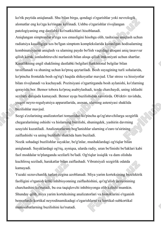 radiatsiya saratoni rivojlanishi. radiatsion blastomogenez (kanserogenez) nurlanish kasalligiga chalingan odamlarda leykemiya va turli lokalizatsiyadagi xavfli o'smalarning tez-tez rivojlanishida ham, asosan radioaktiv moddalarni to'playdigan organlar va to'qimalarda o'smalarning paydo bo'lishida namoyon bo'ladi. radiatsiya saratonini davolash jarrohlik bo'lishi kerak. 2. surunkali nurlanish kasalligining belgilari surunkali nur kasalligining birinchi, engil, darajasi, uning etiologik omili va ta'sir qiluvchi nurlanish xususiyatidan qat'i nazar, odatda asta-sekin boshlanadi. jabrlanuvchilar hech narsadan mutlaqo shikoyat qilmaydigan va o'zlarini sog'lom deb hisoblaydigan holatlar mavjud. ularning kasalligi tasodifan, masalan, keyingi tibbiy ko'rik paytida aniqlanadi. shu bilan birga, qondagi o'zgarishlar yoki nevrologik alomatlar eng ko'zga ko'ringan ko'rinadi. ushbu o'zgarishlar rivojlangan patologiyaning eng dastlabki ko'rsatkichlari hisoblanadi. aniqlangan simptomlar o'ziga xos emasligini hisobga olib, tashxisni aniqlash uchun radiatsiya kasalligiga xos bo'lgan simptom komplekslarida kuzatilgan hodisalarning kombinatsiyasini aniqlash va ularning paydo bo'lish vaqtidagi aloqani aniq tasavvur qilish kerak. ionlashtiruvchi nurlanish bilan aloqa qilish imkoniyati uchun shartlar. kasallikning engil shaklining dastlabki belgilari funktsional belgilar bilan tavsiflanadi …