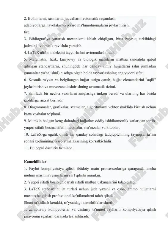 ish tavsiya etiladi? 3. latex nashriyot tizimining asosiy xususiyatlarini sanab o'ting. 4. latex ning kamchiliklari nimada? 5. latex-ning afzalliklari nimada?