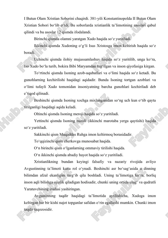 i yashiringan. avgustinning taqdir haqidagi ta’limotida aytilishicha, xudoga imon keltirgan har bir kishi najot topganlar safidan o‘rin egallashi mumkin. chunki imon taqdir taqozosidir. 4.4.xristianlikdagi asosiy oqimlar. xristian cherkovining katolik va pravoslav cherkovlariga ajralib ketishi rim papasi va istanbul patriarxining xristian olamida etakchilik uchun olib borgan raqobati oqibatida vujudga keldi. ajralish jarayoni rim imperiyasining g‘arbiy va sharqiy tafovutlari o‘sib chuqurlashib borayotgan asrlardayoq boshlangan edi. 867-yillar orasida papa nikolay va istanbul patriarxi fetiy orasida uzil-kesil ajralish ro‘y berdi va bu ajralish 1054-yili rasman tan olindi. xvi asr boshlarida katolisizmdan bir necha yevropa cherkovlari ajralib chiqishi natijasida xristianlikda protestantlik harakatlari vujudga keldi. buning doirasida lyuteranlik, baptizm, anglikanlik va kalvinizm cherkovlari shakllandi. bular bir cherkovning asosiy marosimlari jihatidan o‘zlariga xos bo‘lgan tomonlarga ega bo‘lish bilan bir qatorda, bular ham o‘z navbatida bir necha yo‘nalishlar, mazhablar va oqimlarga bo‘lindi. 1. pravoslav oqimi. pravoslav oqimi xristianlikning uch asosiy yo‘nalishidan biri o‘laroq, tarixan uning sharqiy shahobchasi sifatida …
