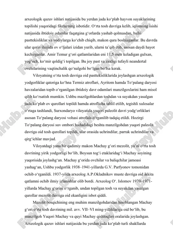 osh davriga kelib, iqlimning isishi natijasida ibtidoiy odamlar faqatgina g‘orlarda yashab qolmasdan, balki pasttekisliklar va vodiylarga ko‘chib chiqib, makon qura boshlaganlar. bu davrda ular qorin ilinjida ov o‘ljalari izidan yurib, ularni ta’qib etib, asosan daydi hayot kechirganlar. amir temur g‘ori qatlamlaridan eni 11,5 metr keladigan gulxan, yog‘och, ko‘mir qoldig‘i topilgan. bu joy past va zaxligi tufayli neandertal ovchilarining vaqtinchalik qo‘nalgohi bo‘lgan bo‘lsa kerak. viloyatning o‘rta tosh davriga oid pasttekisliklarida joylashgan arxeologik yodgorliklar qatoriga ko‘hna termiz atroflari, ayritom hamda to‘palang daryosi havzalaridan topib o‘rganilgan ibtidoiy davr odamlari manzilgoxlarini ham misol qilib ko‘rsatish mumkin. ushbu mazilgohlardan toshdan va suyakdan yasalgan juda ko‘plab ov qurollari topildi hamda atroflicha tahlil etilib, tegishli xulosalar o‘rtaga tashlandi, surxondaryo viloyatida yuqori paleolit davri yodg‘orliklari asosan to‘palang daryosi vohasi atrofida o‘rganilib tadqiq etildi. hozirgi to‘palang daryosi suv ombori hududidagi beshta manzilgohdan yuqori paleolit davriga oid tosh qurollari topildi, ular orasida uchrindilar, parrak uchrindilar va qirg‘ichlar mavjud. viloyatdagi yana …