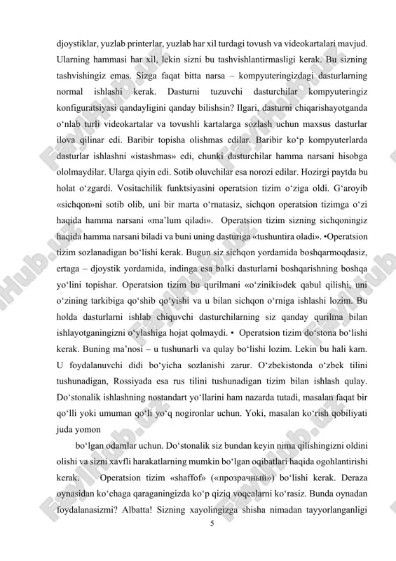 tasiz, sichqon operatsion tizimga o‘zi haqida hamma narsani «ma’lum qiladi». operatsion tizim sizning sichqoningiz haqida hamma narsani biladi va buni uning dasturiga «tushuntira oladi». •operatsion tizim sozlanadigan bo‘lishi kerak. bugun siz sichqon yordamida boshqarmoqdasiz, ertaga – djoystik yordamida, indinga esa balki dasturlarni boshqarishning boshqa yo‘lini topishar. operatsion tizim bu qurilmani «o‘ziniki»dek qabul qilishi, uni o‘zining tarkibiga qo‘shib qo‘yishi va u bilan sichqon o‘rniga ishlashi lozim. bu holda dasturlarni ishlab chiquvchi dasturchilarning siz qanday qurilma bilan ishlayotganingizni o‘ylashiga hojat qolmaydi. • operatsion tizim do‘stona bo‘lishi kerak. buning ma’nosi – u tushunarli va qulay bo‘lishi lozim. lekin bu hali kam. u foydalanuvchi didi bo‘yicha sozlanishi zarur. o‘zbekistonda o‘zbek tilini tushunadigan, rossiyada esa rus tilini tushunadigan tizim bilan ishlash qulay. do‘stonalik ishlashning nostandart yo‘llarini ham nazarda tutadi, masalan faqat bir qo‘lli yoki umuman qo‘li yo‘q nogironlar uchun. yoki, masalan ko‘rish qobiliyati juda yomon bo‘lgan odamlar uchun. do‘stonalik siz bundan keyin nima qilishingizni oldini …