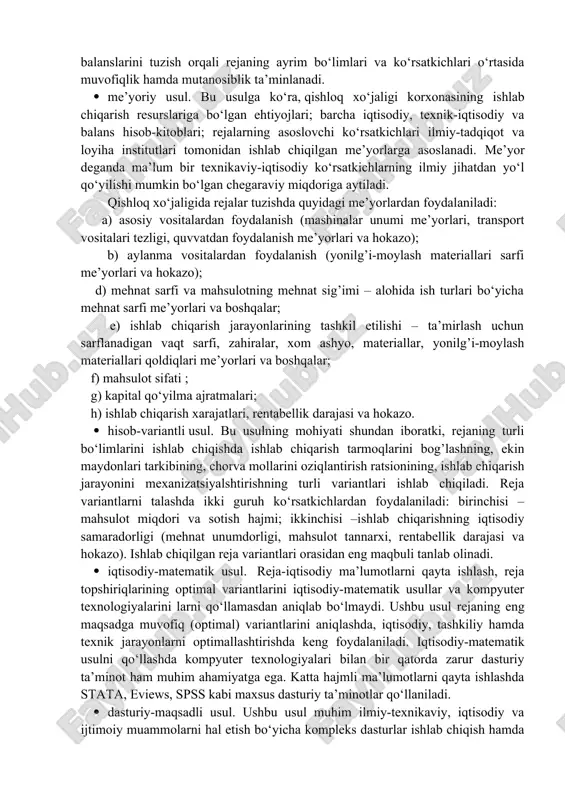 eja intizomiga to‘la rioya qilish va uni operativ nazorat qilish. rejalarni amalga oshirish jarayonida turli sabablarga ko‘ra reja ko‘rsatkichlaridan chetga chiqishlar va belgilangan vazifalarning bajarilmay qolish ehtimollari vujudga kelishi mumkin. shu tufayli reja ko‘rsatkichlarining bajarilishini doimo nazorat qilib borish, yo‘l qo‘yilayotgan kamchiliklarni o‘z vaqtida bartaraf etish, zarur ichki imkoniyatlarni qidirib topish va zarur bo‘lganda reja ko`rsatkichlariga tuzatishlar kiritib borish talab etiladi. korxonalar faoliyatini rejalashtirish qoidalar, yo‘llari va usullari yig‘indisi rejalashtirish uslubiyotini tashkil etadi. qishloq xo‘jaligi tarmog’ida rejalarni tuzishda quyidagi usullardan foydalaniladi: · balans usuli. ushbu usulning mohiyati shundan iboratki, alohida xo‘jalik, u yoki bu soha, qishloq xo‘jaligi tarmog’ini rivojlantirish rejasi dastlabki balansni tuzishga asoslanadi. mazkur balans resurslarga bo‘lgan talab va uni qondirish manbalari aks ettiriladi. bu usulda yer, mehnat, moddiy va moliyaviy resurslar balanslarini tuzish orqali rejaning ayrim bo‘limlari va ko‘rsatkichlari o‘rtasida muvofiqlik hamda mutanosiblik ta’minlanadi. · me’yoriy usul. bu usulga ko‘ra, qishloq xo‘jaligi korxonasining ishlab chiqarish resurslariga bo‘lgan ehtiyojlari; …