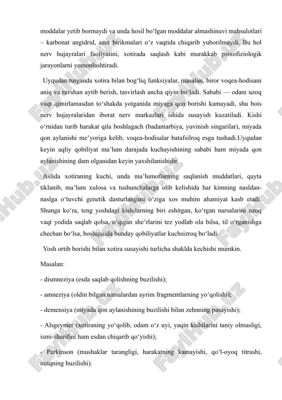 mashinuvi mahsulotlari – karbonat angidrid, azot birikmalari oʻz vaqtida chiqarib yuborilmaydi. bu hol nerv hujayralari faoliyatini, xotirada saqlash kabi murakkab psixofiziologik jarayonlarni yomonlashtiradi. uyqudan turganda xotira bilan bogʻliq funksiyalar, masalan, biror voqea-hodisani aniq va ravshan aytib berish, tasvirlash ancha qiyin boʻladi. sababi — odam uzoq vaqt qimirlamasdan toʻshakda yotganida miyaga qon borishi kamayadi, shu bois nerv hujayralaridan iborat nerv markazlari ishida susayish kuzatiladi. kishi oʻrnidan turib harakat qila boshlagach (badantarbiya, yuvinish singarilar), miyada qon aylanishi meʼyoriga kelib, voqea-hodisalar batafsilroq esga tushadi.uyqudan keyin aqliy qobiliyat maʼlum darajada kuchayishining sababi ham miyada qon aylanishining dam olganidan keyin yaxshilanishidir. aslida xotiraning kuchi, unda maʼlumotlarning saqlanish muddatlari, qayta tiklanib, maʼlum xulosa va tushunchalarga olib kelishida har kimning nasldan-naslga oʻtuvchi genetik dasturlangani oʻziga xos muhim ahamiyat kasb etadi. shunga koʻra, teng yoshdagi kishilarning biri eshitgan, koʻrgan narsalarini uzoq vaqt yodida saqlab qolsa, oʻqigan sheʼrlarini tez yodlab ola bilsa, til oʻrganishga chechan boʻlsa, boshqasida bunday qobiliyatlar …