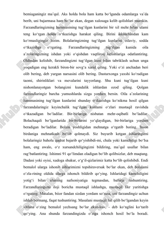 zandingiz qariganingizda siz qilgan ishingizni qaytaradi. chunki unga bunday tarbiyani yoshligidan singdirgansiz. farzandlaringiz endi buva-buvilaming duosini duru javohirlarga, hech qanday boylikka tenglashtirib bo‘lmasligini tushunib boradi. 1.bob.1.1oila tarbiyasining tarixiy ildizlari va manbalari 0‘zbekiston respublikasi prezidenti i.a.karimov oilaning jamiyat hayotidagi roli haqida to‘xtalib: «oila haqida gapirar ekanmiz, awalambor, oila hayotnin’g abadiyligini, avlodlaming davomiyligini ta’minlaydigan, muqaddas urf-odatlarimizni saqlaydigan, shu bilan birga, kelajak nasllar yetishishiga bevosita ta’sir ko‘rsatadigan tarbiya o‘chog‘i ekanini tan olishimiz darkor», - deb ta’kidlagan edi. repraduktiv salomatlik markazining bergan ma’lumotiga asosan*0‘zbekistonda har yili 520000 dan ko‘proq bola tug‘iladi. demak, dunyoga kelayotgan ana shu farzandlarimizning jismonan, aqlan, ruhan va axloqan sog‘lom bo‘lishlari haqida g‘amxo‘rlik qilish, ularrni milliy urf - odatlarimiz va umumirtsoniy axloqiy qadriyatlarimiz asosida tarbiyalash dolzarb vazifa bo‘lib qolmoqda. oila tarbiyasining o‘ziga xosligi, uning mohiyati, an’anaviyligi, milliy va umuminsoniy axloqiy qadriyatlar tizimida tutgan o‘mi, ular bilan uzviy aloqadorligi, o‘zaro ta’siri, oila muhitining barkamol avlod va komil insonni tarbiyalashdagi roli klassik va …