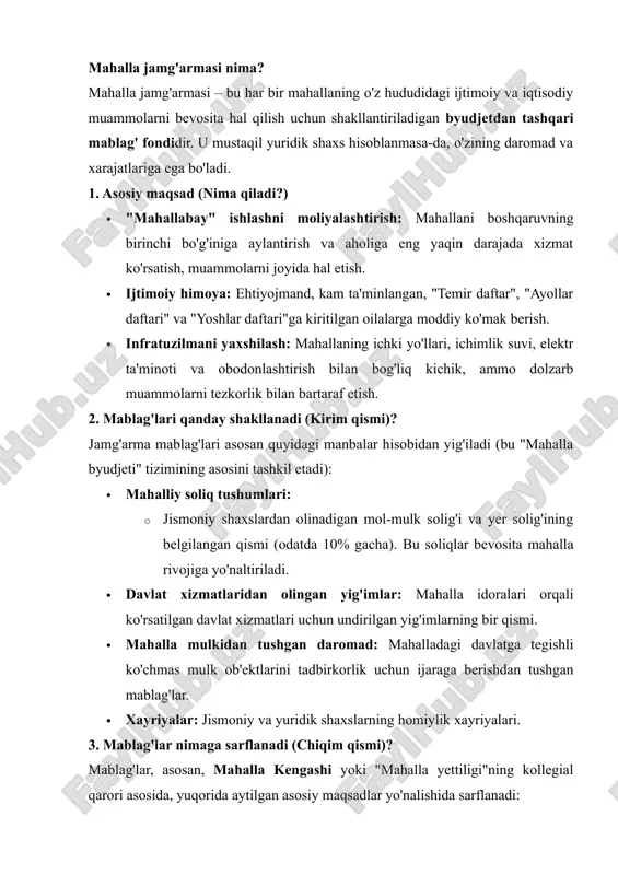 quyidagi manbalar hisobidan yig'iladi (bu "mahalla byudjeti" tizimining asosini tashkil etadi): · mahalliy soliq tushumlari: · jismoniy shaxslardan olinadigan mol-mulk solig'i va yer solig'ining belgilangan qismi (odatda 10% gacha). bu soliqlar bevosita mahalla rivojiga yo'naltiriladi. · davlat xizmatlaridan olingan yig'imlar: mahalla idoralari orqali ko'rsatilgan davlat xizmatlari uchun undirilgan yig'imlarning bir qismi. · mahalla mulkidan tushgan daromad: mahalladagi davlatga tegishli ko'chmas mulk ob'ektlarini tadbirkorlik uchun ijaraga berishdan tushgan mablag'lar. · xayriyalar: jismoniy va yuridik shaxslarning homiylik xayriyalari. 3. mablag'lar nimaga sarflanadi (chiqim qismi)? mablag'lar, asosan, mahalla kengashi yoki "mahalla yettiligi"ning kollegial qarori asosida, yuqorida aytilgan asosiy maqsadlar yo'nalishida sarflanadi: · aholini qo'llab-quvvatlash: · kam ta'minlangan oilalarning uy-joylarini ta'mirlash va jihozlash. · qiyin ahvoldagi fuqarolarga moddiy yordam va nafaqalar berish. · aholini tadbirkorlikka jalb qilish, ularga subsidiya (masalan, issiqxona qurish uchun) ajratishga ko'maklashish. · infratuzilmani yaxshilash: · mahalla ichki yo'llarini, piyodalar yo'laklarini joriy ta'mirlash. · ko'cha yoritgichlari, suv va elektr ta'minotidagi mayda …