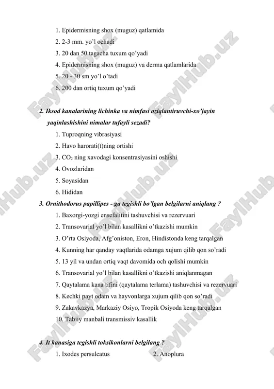 0 sm yo’l o’tadi 6. 200 dan ortiq tuxum qo’yadi 2. iksod kanalarining lichinka va nimfasi oziqlantiruvchi-xo’jayin yaqinlashishini nimalar tufayli sezadi? 1. tuproqning vibrasiyasi 2. havo harorati(t)ning ortishi 3. co2 ning xavodagi konsentrasiyasini oshishi 4. ovozlaridan 5. soyasidan 6. hididan 3. ornithodorus papillipes - ga tegishli bo’lgan belgilarni aniqlang ? 1. baxorgi-yozgi ensefalitini tashuvchisi va rezervuari 2. transovarial yo’l bilan kasallikni o’tkazishi mumkin 3. o’rta osiyoda, afg’oniston, eron, hindistonda keng tarqalgan 4. kunning har qanday vaqtlarida odamga xujum qilib qon so’radi 5. 13 yil va undan ortiq vaqt davomida och qolishi mumkin 6. transovarial yo’l bilan kasallikni o’tkazishi aniqlanmagan 7. qaytalama kana tifini (qaytalama terlama) tashuvchisi va rezervuari 8. kechki payt odam va hayvonlarga xujum qilib qon so’radi 9. zakavkazya, markaziy osiyo, tropik osiyoda keng tarqalgan 10. tabiiy manbali transmissiv kasallik 4. it kanasiga tegishli toksikonlarni belgilang ? 1. ixodes persulcatus 2. anoplura 3. chelicerata. 4. arthropoda. 5. arachnoidea. 6. …