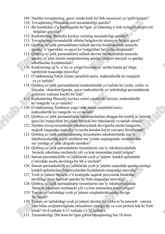 ko’rsating? 96. omuxta yem turlarini ko’rsating? 97. ozuqalar qand minimumiga qarab qanday guruhga bo’linadi? 98. kepak qaysi turdaqi ozuqalarga kiradi? 99. sifatli silosning ph muhiti nechaga teng bo’lishi kerak? 100. yog’ ishlab chiqarish jarayonida qanday texnologiya yordamida shrot olinadi? 101. qishloq xo’jalik parrandalari galasining bosh sonini ko’paytirish bilan bog’liq biologik xususiyatlari? 102. tovuqlarning kelib chiqishidagi yovvoyi ajdodi va mahsuldor ko’rsatgichi qanday bo’lgan? 103. xonaki o’rdaklarning yovvoyi ajdodi, mahsuldorlik ko’rsatkichi? 104. qishloq xo’jalik parrandalarining tana harorati bilan bog’lik biologik xususiyatlar? 105. binolar ichida yosh jo’jalar qalin to’shamalarda saqlanganda 1-30, 31-60 kunlik davrlarida har 1 metrda2 me’yor bo’yicha necha boshdan saqlash maqsadga muvofiq? 106. birinchi bo’lib qishloq xo’jalik xonaki parrandalardan qaysi turdagi parrandalar xonakilashtirilgan? 107. sanoat parrandachilik fabrikalarida qishloq xo’jalik parrandalarni oziqlanishiga bog’liq biologik xususiyatlar? 108. qishloq xo’jalik parrandalari galasining bosh sonini ko’paytirish bilan bog’liq biologik xususiyatlari? 109. nasldor tovuqlarning qaysi zotida kurk bo’lish xususiyati yo’qolib ketgan? 110. tovuqlarning plimutrok zoti tuxumdorligi …
