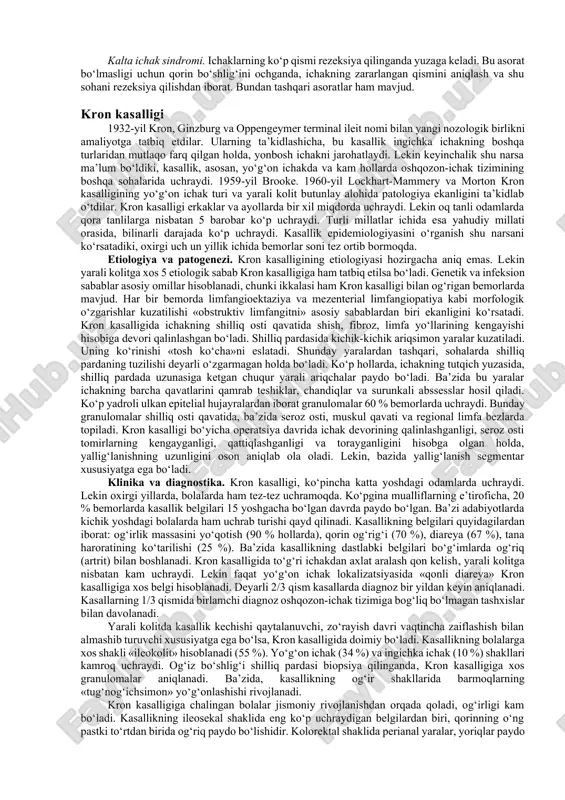 n chiqaradi (4.5-rasm). rentgen tasvirida me’daning kengayishi – nekning yana bir belgisi bo‘lib, qorinning o‘n ikki barmoqli ichakka o‘tadigan qismidagi shish, o‘tkazuvchanlikning izdan chiqishi, bu bakteriyaning shilliq qavatga ta’siri, me’da shilliq qavatining ta’sirlanishidir. kontrast tekshiruv va davolash. qorin bo‘shlig‘ida erkin gaz bo‘lganda, bariy bilan kontrast tekshiruv o‘tkazilmaydi. agarda rentgen tasviri aniqlik bermasa, o‘zgarishlar kuzatilmasa, ichaklar davriy aylanishining (buralib qolishi, agangliozda) buzilishiga shubha qilinganda, irrigogramma qilinadi. radioizotop skanerlash. qorin bo‘shlig‘i a’zolarini skanogrammasida, pirofosfat texnesiy-99t – izotopdan foydalaniladi, izotop nekrozga uchragan to‘qimalarda to‘planadi. bu usulda jigar va ichakdagi o‘zgarishlarni aniqlash mumkin bo‘ladi ultratovush yordamida. darvoza venasidagi havoli pufaklarni va boshqa o‘zgarishlarni ko‘rish imkonini beradi. yadro magnit rezonans (yamr)da. nekni erta diagnostikasida yamr qo‘llash mumkin. rentgen tasviri va klinik belgilari hali aniq bo‘lmaganda foydalansa bo‘ladi. keng ko‘lamda qo‘llash hozircha o‘z tasdig‘ini topmagan. davosi. kasallikka gumon bo‘lganida, enteral ovqatlantrish to‘xtatilib, nazogastral zond qo‘yilsa va erta diagnostika qilinib, konservativ davo muolajalari boshlansa samara beradi. emlash …