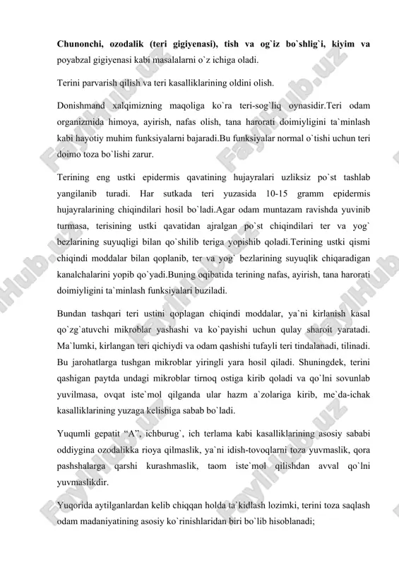 , magniy tuzlari ko`p bo`lganligi uchun bunday suv qattiq suv deyiladi.bunday suvda yuvinish va cho`milish terini qotirib qo`yadi, uning kiri yaxshi ketmaydi.qattiq suvni yumshatish uchun uni qaynatish yordamida tuzlarini cho`ktirish kerak. tirnoqlarni toza saqlash va parvarish qilish muhim ahamiyatga ega.ayniqsa, yosh bolalar, boshlang`ich sinf o`quvchilari turli buyumlar va o`yinchoqlar bilan ko`proq shug`ullanishadi.shuning uchun ularning tirnoqlari orasiga chiqindilar, mikroblar, gijja tuxumlari kirib qolib, ovqat bilan me`da-ichaklarga tushadi va turli xil yuqumli kasalliklarning yuzaga kelishiga sabab bo`ladi.shuning uchun har kuni tirnoqlarning orasini shyotka va sovun bilan yaxshi yuvish, haftada bir marta tirnoqlarni olib turish zarur. har kuni kechqurun uxlash oldidan oyoqlarni yuvish, paypoqni har 3 kunda almashtirish tavsiya etiladi. kiyim va poyabzalga bo`lgan gigiyena talablari. odamning kiyim va poyabzali yil fasliga mos bo`lib, havoni yaxshi o`tkazish xususiyatiga ega bo`lishi kerak. sintetik materialdan tikilgan kiyimlar, rezinadan tayyorlangan poyabzallar havo o`tkazmaydi.shuning uchun terining ter bezlaridan ajralgan suyuqlik yaxshi bug`lanmaydi.buning oqibatida ichki kiyimlar, paypoqlar ho`l …