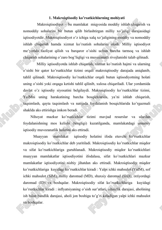 mamlakatlarda ijtimoiy ishlab chiqarishning kengaytirilgan tushunchasiga amal qilinadi. shu ma’noda, ijtimoiy ishlab chikarish - iqtisodiyotning daromad yaratuvchi barcha soxalarining ishlab chiqarishidir. bu erda moddiy ishlab chiqarish soxalaridan tashqari, pulli xizmatlar ko’rsatuvchi tarmoqlar (moliya, sug’urta, sog’liqni saqlash, maorif va boshqalar) xam ijtimoiy ishlab chikarishga kiradi. shu sababli, bozor iktisodiyotiga o’tgan mamlakatlarda yaratilgan ijtimoiy mahsulot tarkibiga tovarlar xam, xizmatlar xam, milliy daromadda esa, tovarlarni sotishdan, xizmat ko’rsatishdan olingan daromadlar xisobga olinadi, ijtimoiy ishlab chiqarishdan chetda fakat bepul xizmatlar ko’rsatish jarayonlari qoladi. chunki bepul xizmatlar ko’rsatuvchi tarmoqlarda daromad yaratilmaydi va xar qanday mamlakatda bu tarmoqlar davlat xisobiga faoliyat ko’rsatadi. ijtimoiy ishlab chikarish tushunchasidagi farq natijasida, mamlakatlar o’zining mazmuniga ko’ra ajratib turuvchi ko’rsatkichlardan foydalanadi, ularni xisoblashning turli uslublari ko’llaniladi. makroiqtisodiy miqdor ko’rsatkichlari o’rtasidagi o’zaro bog’liqlikni milliy hisoblar tizimi orqali quyidagicha ifodalash mumkin; 1) barcha tarmoqlarning yalpi ishlab chiqarishi – oraliq iste’mol = yalpi ichki mahsulot. 2) yalpi ichki mahsulot - amortizatsiya = sof ichki …