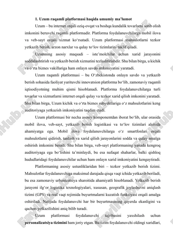 holda individual tavsiyalar beradi. shu tarzda har bir foydalanuvchi o‘zining xohish va ehtiyojlariga mos mahsulotlarni tez topishi mumkin. platformaning iqtisodiy ahamiyati ham katta. uzum kichik va o‘rta biznes vakillariga onlayn savdo imkoniyatini taqdim etadi. bu esa, o‘z navbatida, ishlab chiqaruvchilar va sotuvchilar uchun yangi bozorlar yaratadi, biznesning raqamli shaklda rivojlanishini rag‘batlantiradi va mamlakat iqtisodiyotiga sezilarli hissa qo‘shadi. shu bilan birga, platforma orqali mahsulotlarni tezkor yetkazib berish xizmatlari ish o‘rinlarini yaratadi va logistika sohasining rivojlanishiga turtki beradi. uzumning boshqa raqamli platformalardan farqi uning qulay interfeysi, keng assortiment, tezkor xizmat ko‘rsatish va foydalanuvchi ehtiyojlariga moslashuvchanligi bilan ajralib turadi. platformada oziq-ovqat mahsulotlaridan tortib, uy-ro‘zg‘or buyumlari, elektronika va boshqa kundalik tovarlar mavjud. shu bilan birga, platforma muntazam ravishda yangilanib turadigan chegirmalar, aksiyalar va bonus tizimlarini taklif qiladi, bu esa foydalanuvchilarni platformadan muntazam foydalanishga rag‘batlantiradi. shuningdek, uzum platformasi raqamli xavfsizlik va ma’lumotlarni himoya qilish bo‘yicha ilg‘or standartlarga amal qiladi. foydalanuvchilarning shaxsiy ma’lumotlari va moliyaviy tranzaksiyalari …