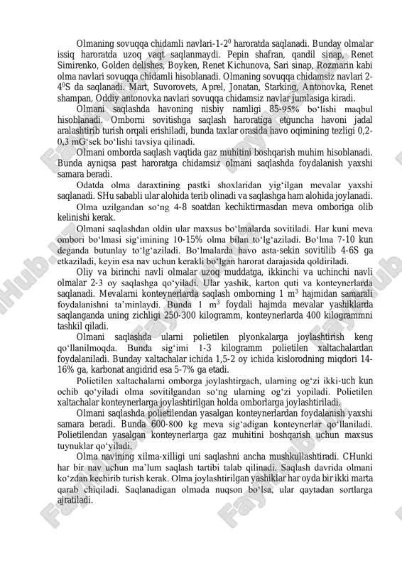 uning barraligi tez yo‘qolishiga, burishib sarg‘ayishiga va eb bo‘lmaydigan bo‘lib qolishiga olib keladi. pishib o‘tib ketgan bodringning urug‘i va po‘sti zichlashadi, eti dag‘allashadi. bodring odatda ertalab, issiq boshlanguncha terib olinishi lozim. kechki bodringni kun bo‘yi terish mumkin. u yashiklarda yoki maxsus savatlarda tashiladi. saralash va joylash ehtiyotlik bilan salqin binolarda o‘tkaziladi. bodringni saqlashda havo haroratini pasaytirish tavsiya etilmaydi. past haroratda bodringda kechadigan fiziologik jarayonlar buziladi va natijada uning sifati pasayadi. bodringni polietilen qoplarga solib saqlash yaxshi natija beradi. uzum, meva, rezavor meva va sabzavotlarni tashish va saqlashda turli qutilardan foydalanish. olmaning saqlashga chidamliligi uni saqlashda pishib etilish xususiyati bilan aniqlanadi. olmaning ertapishar navlari kam muddatga, kechki navlari esa 7-8 oygacha saqlanishi mumkin. olma saqlash uchun yashiklarga joylashtiriladi. bunda olma qog‘ozga o‘ralsa yaxshi saqlanadi. olma yashiklarga joylashtirilganda ular orasiga qog‘oz yoki qirindi solinsa ham bo‘ladi. yashiklar omborga devor tomondan 25-30 sm, yashiklar orasida ikki metrli yo‘l qoldirilib joylashtiriladi. bir taxda 7-8 …