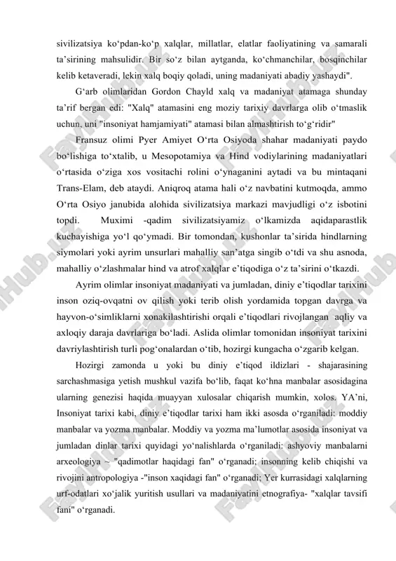 nson oziq-ovqatni ov qilish yoki terib olish yordamida topgan davrga va hayvon-o‘simliklarni xonakilashtirishi orqali e’tiqodlari rivojlangan aqliy va axloqiy daraja davrlariga bo‘ladi. aslida olimlar tomonidan insoniyat tarixini davriylashtirish turli pog‘onalardan o‘tib, hozirgi kungacha o‘zgarib kelgan. hozirgi zamonda u yoki bu diniy e’tiqod ildizlari - shajarasining sarchashmasiga yetish mushkul vazifa bo‘lib, faqat ko‘hna manbalar asosidagina ularning genezisi haqida muayyan xulosalar chiqarish mumkin, xolos. ya’ni, insoniyat tarixi kabi, diniy e’tiqodlar tarixi ham ikki asosda o‘rganiladi: moddiy manbalar va yozma manbalar. moddiy va yozma ma’lumotlar asosida insoniyat va jumladan dinlar tarixi quyidagi yo‘nalishlarda o‘rganiladi: ashyoviy manbalarni arxeologiya ~ "qadimotlar haqidagi fan" o‘rganadi; insonning kelib chiqishi va rivojini antropologiya -"inson xaqidagi fan" o‘rganadi; yer kurrasidagi xalqlarning urf-odatlari xo‘jalik yuritish usullari va madaniyatini etnografiya- "xalqlar tavsifi fani" o‘rganadi. moddiy manbalar: yozuv bo‘lmagan davrlar tarixini "yer arxivi", deb ataluvchi manbalar, ya’ni inson tanasi va uning faoliyati qoldiqlari yordamida o‘rganish mumkin. inson qoldiqlarini paleontologiya, faoliyati qoldiilarini esa, …