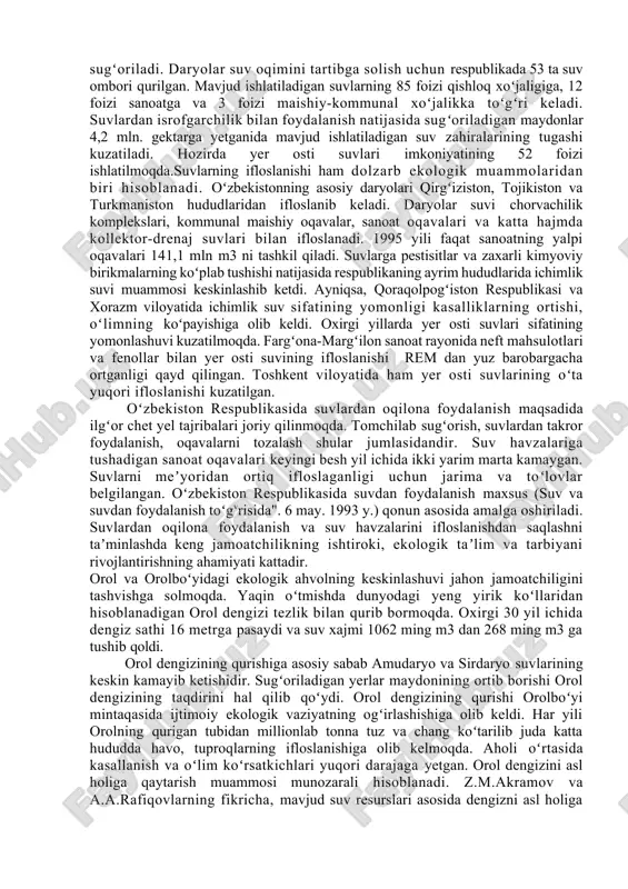 ifloslovchilar bakteriyalar va mikroorganizmlar yordamida mineralizasiya qilinadi. biologik tozalash sugʻorish maydonlari, biologik hovuz va ayerotenklarda amalga oshiriladi. shundan soʻng suv xlor yordamida dezinfeksiya qilinadi va undagi hamma bakteriyalar nobud boʻladi. aholini toza ichimlik suvi bilan taʼminlash muhim ahamiyatga ega. ichimlik suvi maxsus davlat standartlari talabiga javob berishi kerak va doimiy sogʻliqni saqlash muassasalarining diqqat markazida boʻladi. davlat standarti suv manbalari va bosh suv olish inshootlarining sanitariya muhofaza mintaqalarini uyushtirishni talab qiladi.yer yuzi aholisini sifatli ichimlik suvi bilan taʼminlashda yer osti suvlarining ahamiyati kattadir. turli mamlakatlarda, shu jumladan oʻzbekistonda yer osti suvlari, artezian suvlari va mineral suvlar katta miqdorda ichimlik uchun ishlatiladi, mineral suvlar chiqqan joylarda maxsus shifoxonalar quriladi. hozirgi kunda yer osti suvlarining tartibsiz ishlatilishi,turli manbalar taʼsirida ifloslanishi oshib bormoqda. ichimlik suvlarning bebaho manbai boʻlgan yer osti suvlarini muhofaza qilish va ulardan oqilona foydalanishni taʼminlash yeng muhim ekologik muammolardan biri hisoblanadi. xalq xoʻjaligining turli tarmoqlarida suvlarning takror ishlatilishini taʼminlash mavjud …