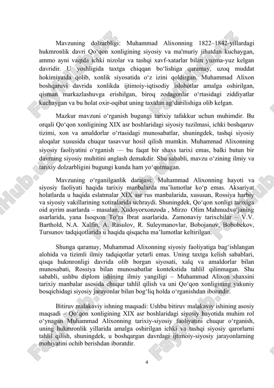 h rejalashtirilgan: 1. muhammad alixonning taxtga kelish sharoiti va siyosiy vaziyatni aniqlash; 2. uning hukmronlik davridagi ichki siyosiy faoliyatini o‘rganish; 3. islohotlarga bo‘lgan munosabati va ularni amalga oshirish harakatlarini tahlil qilish; 4. zodagonlar, diniy ulamolar va boshqa siyosiy kuchlar bilan munosabatini yoritish; 5. muhammad alixon davridagi tashqi siyosat, xususan buxoro amirligi va rossiya imperiyasi bilan aloqalarni ko‘rib chiqish; 6. xonlikda yuzaga kelgan ichki ziddiyatlar va ularning hukmronlikka ta’sirini o‘rganish; 7. muhammad alixonning taxtdan ag‘darilish sabablari va tarixiy oqibatlarini tahlil qilish; 8. tarixiy manbalar va zamonaviy tadqiqotlar asosida muhammad alixon faoliyatiga ilmiy baho berish. tadqiqot obyekti: tadqiqotning obyekti – xix asrning birinchi yarmida mavjud bo‘lgan qo‘qon xonligining siyosiy hayoti va davlat boshqaruv tizimidir. tadqiqot predmeti: tadqiqotning predmeti – muhammad alixonning (1822–1842) qo‘qon xoni sifatidagi tarixiy-siyosiy faoliyati, uning ichki va tashqi siyosati, islohotlarga bo‘lgan yondashuvi hamda hukmronlik davridagi siyosiy jarayonlardir. tadqiqotning tarkibiy tuzilishi: “muhammad alixon va uning tarixiy-siyosiy faoliyati” mavzusidagi ushbu bitiruv …