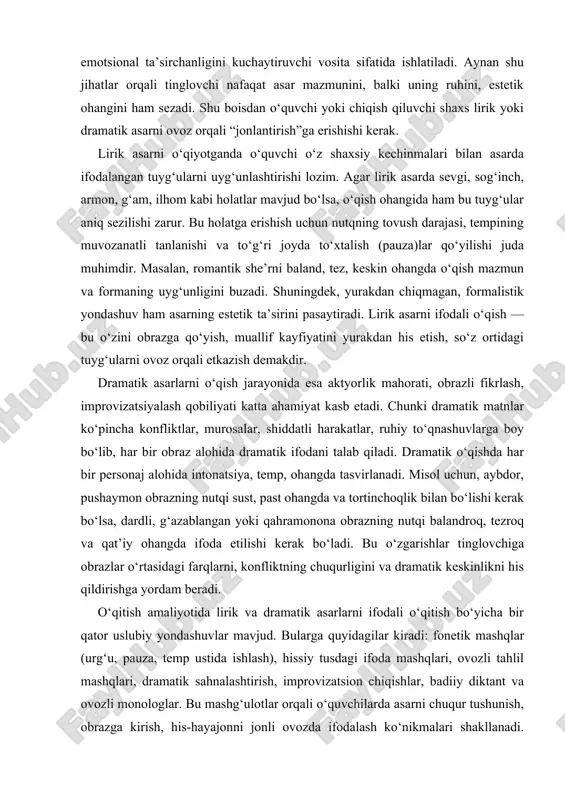 afaqat asar mazmunini, balki uning ruhini, estetik ohangini ham sezadi. shu boisdan o‘quvchi yoki chiqish qiluvchi shaxs lirik yoki dramatik asarni ovoz orqali “jonlantirish”ga erishishi kerak. lirik asarni o‘qiyotganda o‘quvchi o‘z shaxsiy kechinmalari bilan asarda ifodalangan tuyg‘ularni uyg‘unlashtirishi lozim. agar lirik asarda sevgi, sog‘inch, armon, g‘am, ilhom kabi holatlar mavjud bo‘lsa, o‘qish ohangida ham bu tuyg‘ular aniq sezilishi zarur. bu holatga erishish uchun nutqning tovush darajasi, tempining muvozanatli tanlanishi va to‘g‘ri joyda to‘xtalish (pauza)lar qo‘yilishi juda muhimdir. masalan, romantik she’rni baland, tez, keskin ohangda o‘qish mazmun va formaning uyg‘unligini buzadi. shuningdek, yurakdan chiqmagan, formalistik yondashuv ham asarning estetik ta’sirini pasaytiradi. lirik asarni ifodali o‘qish — bu o‘zini obrazga qo‘yish, muallif kayfiyatini yurakdan his etish, so‘z ortidagi tuyg‘ularni ovoz orqali etkazish demakdir. dramatik asarlarni o‘qish jarayonida esa aktyorlik mahorati, obrazli fikrlash, improvizatsiyalash qobiliyati katta ahamiyat kasb etadi. chunki dramatik matnlar ko‘pincha konfliktlar, murosalar, shiddatli harakatlar, ruhiy to‘qnashuvlarga boy bo‘lib, har bir …