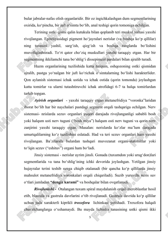 ladi. jinsiy sistemasi - nerislar ayrim jinsli. gonada (tuxumdon yoki urug‘don)lari segmentlarida va tana bo‘shlig‘ining ichki devorida joylashgan. yetilgan jinsiy hujayralar terini teshib suvga chiqib otalanadi (bir qancha ko‘p qillilarda jinsiy mahsulot metanefridiya voronkalari orqali chiqariladi). suzib yuruvchi neris suv o‘tlari jumladan “dengiz karami” va boshqalar bilan ovqatlanadi. rivojlanishi - otalangan tuxum spiral maydalanish orqali meroblastlar hosil etib, blastula va gastrula davrlarini o‘tib rivojlanadi. gastrula davrida ko‘p qillilar uchun juda xarakterli kiprikli troxofora lichinkasi yetishadi. troxofora halqali chuvalchanglarga o‘xshamaydi. bu mayda lichinka tanasining ustki qismi ikki qator – og‘iz usti va og‘iz osti kiprik halqalari bilan o‘ralgan. tananing ustida bir tutam – ancha uzun “sulton kiprikchilari” bo‘ladi. oldingi (qorin) tomonidagi og‘iz qisqa ichak bilan tutashib, u orqa tomonga anal teshigi orqali ochilgan. ularda birlamchi tana bo‘shlig‘i, bir juft yoki bitta protonefridiya tipidagi ayirish naychalari bo‘ladi. (mazkur belgildar ularni kiprikli yassi chuvalchanglar – turbellariyalarga juda yaqinlashtiradi.) shu xildagi troxoforalar ma’lum muddat …
